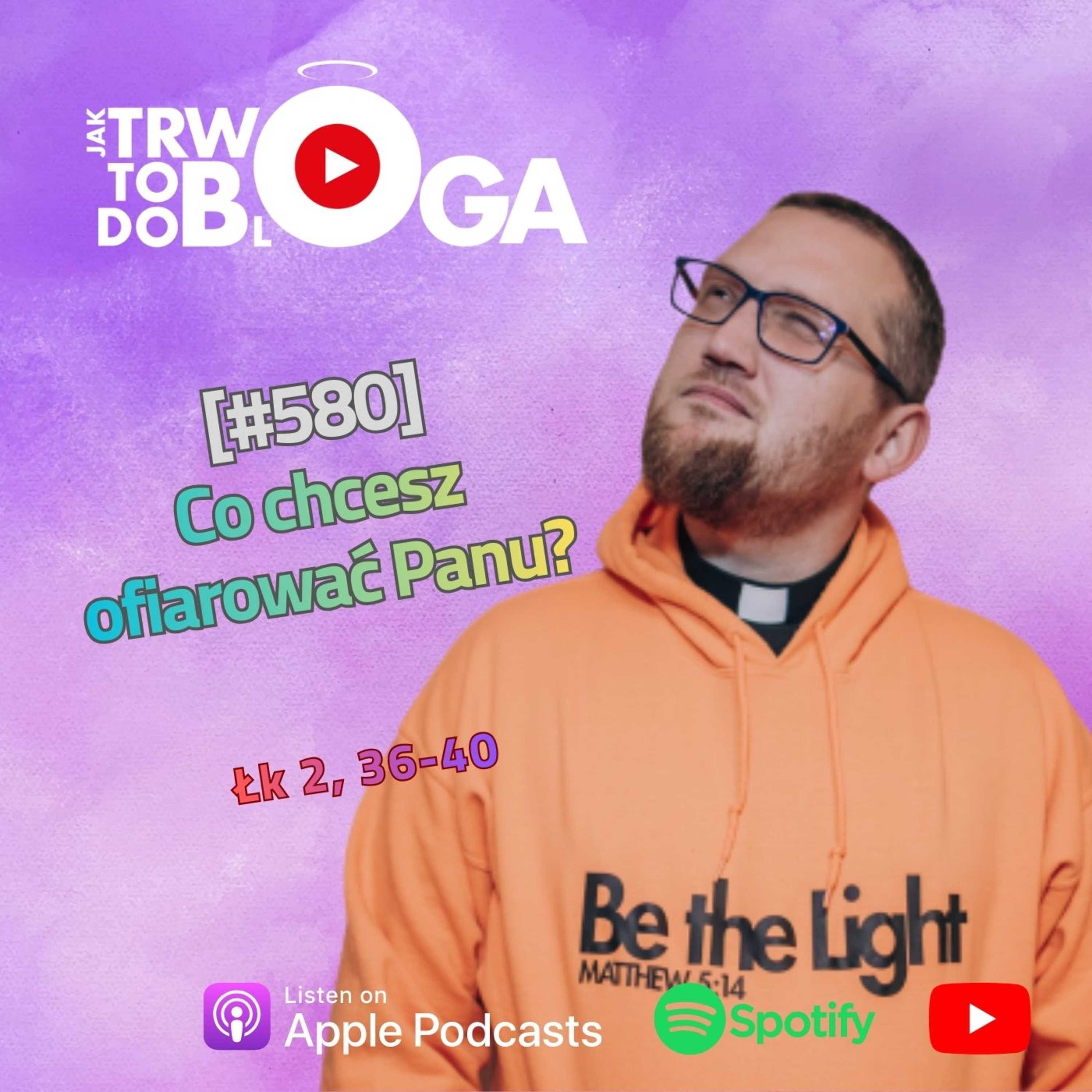 [#580] Co chcesz ofiarować Panu? - 31 grudnia 2025 r. episode artwork