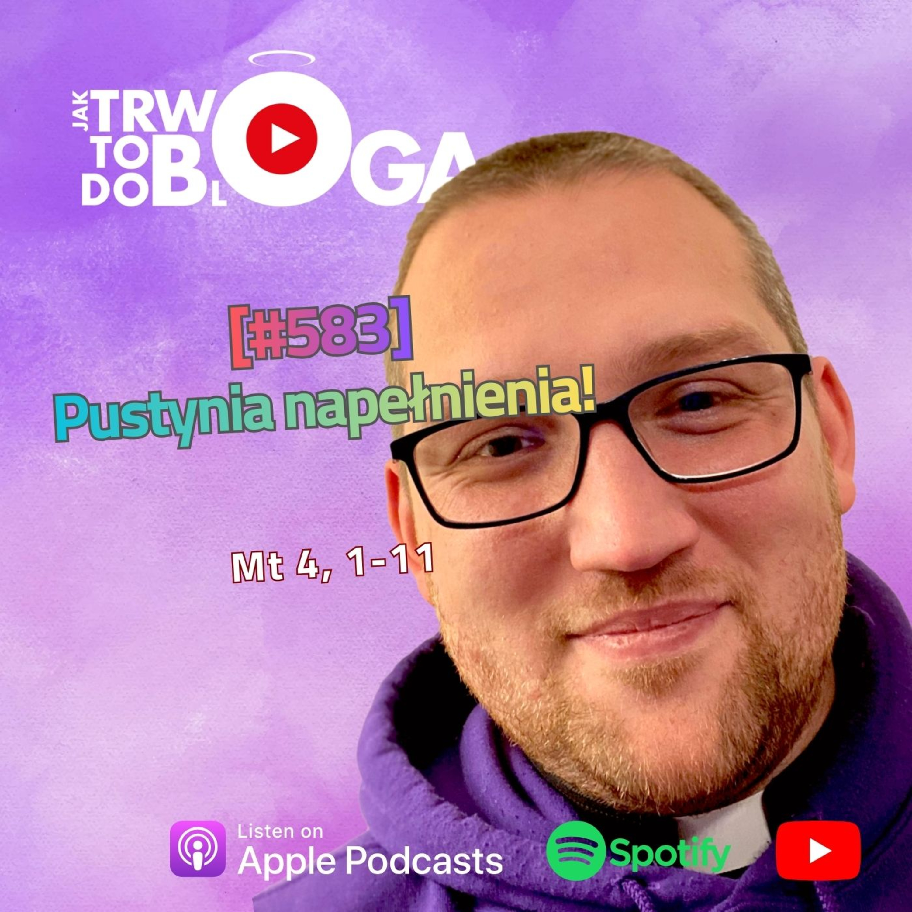 [#583] Pustynia napełnienia! - 22 lutego 2026 r.