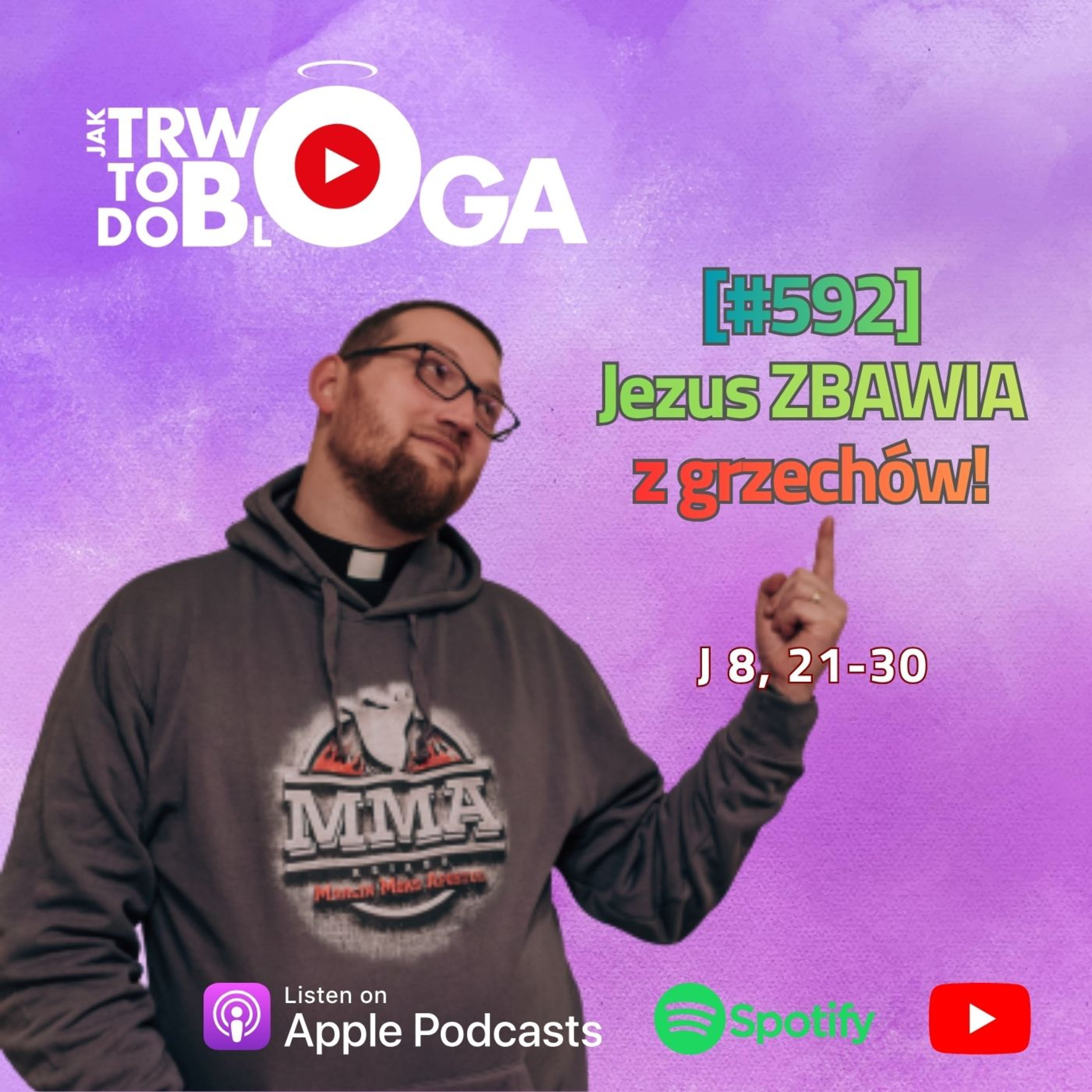 [#592] Jezus ZBAWIA z grzechów! - 25 marca 2026 r.