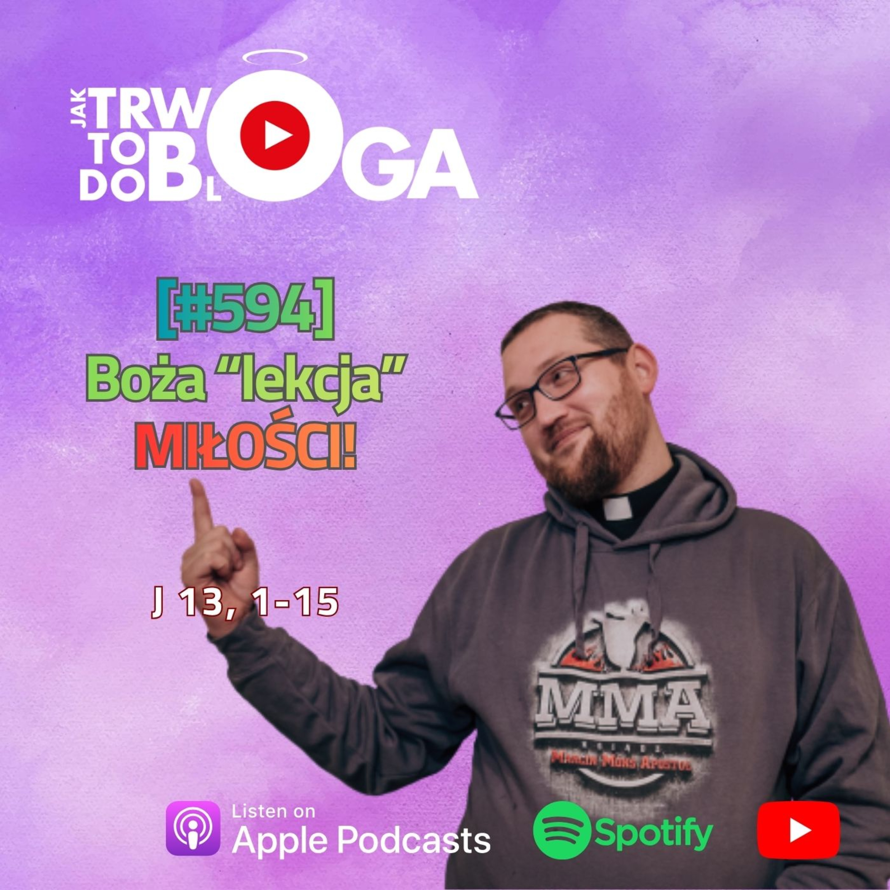 [#594] Boża "lekcja" MIŁOŚCI! - 2 kwietnia 2026 r. episode artwork