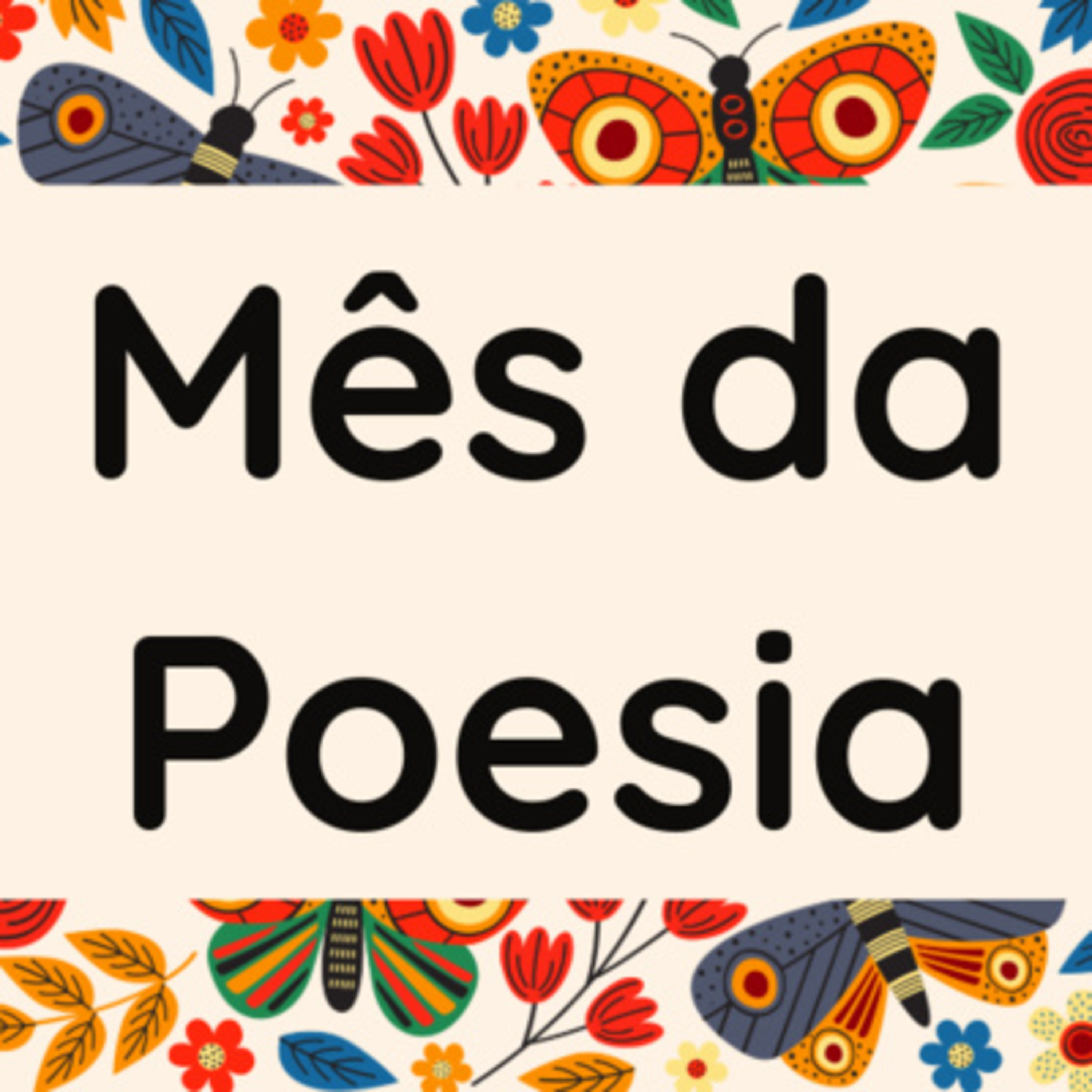 Mês e Poesia: Borboleta recadeira episode artwork