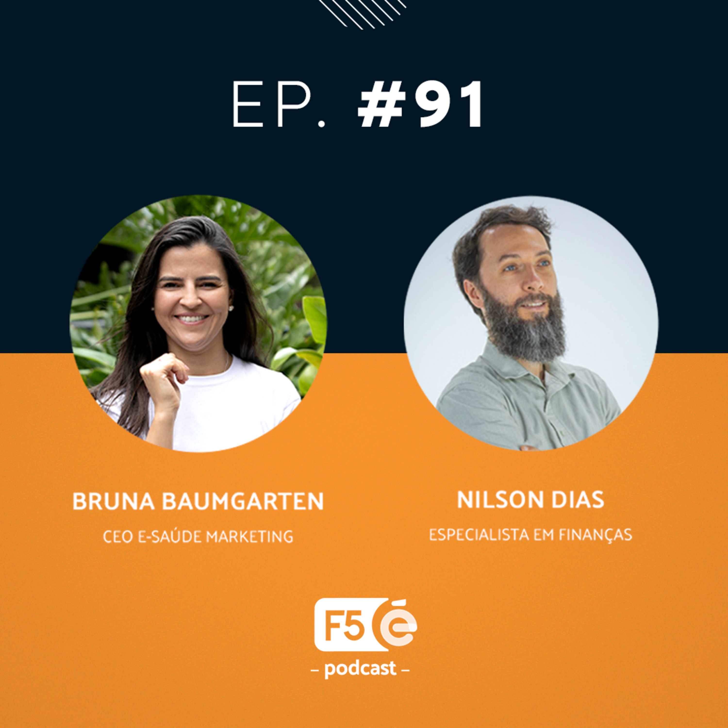 Gestores de saúde que prosperam pensam em marketing... e investimentos • F5 E-saúde • EPISÓDIO #91
