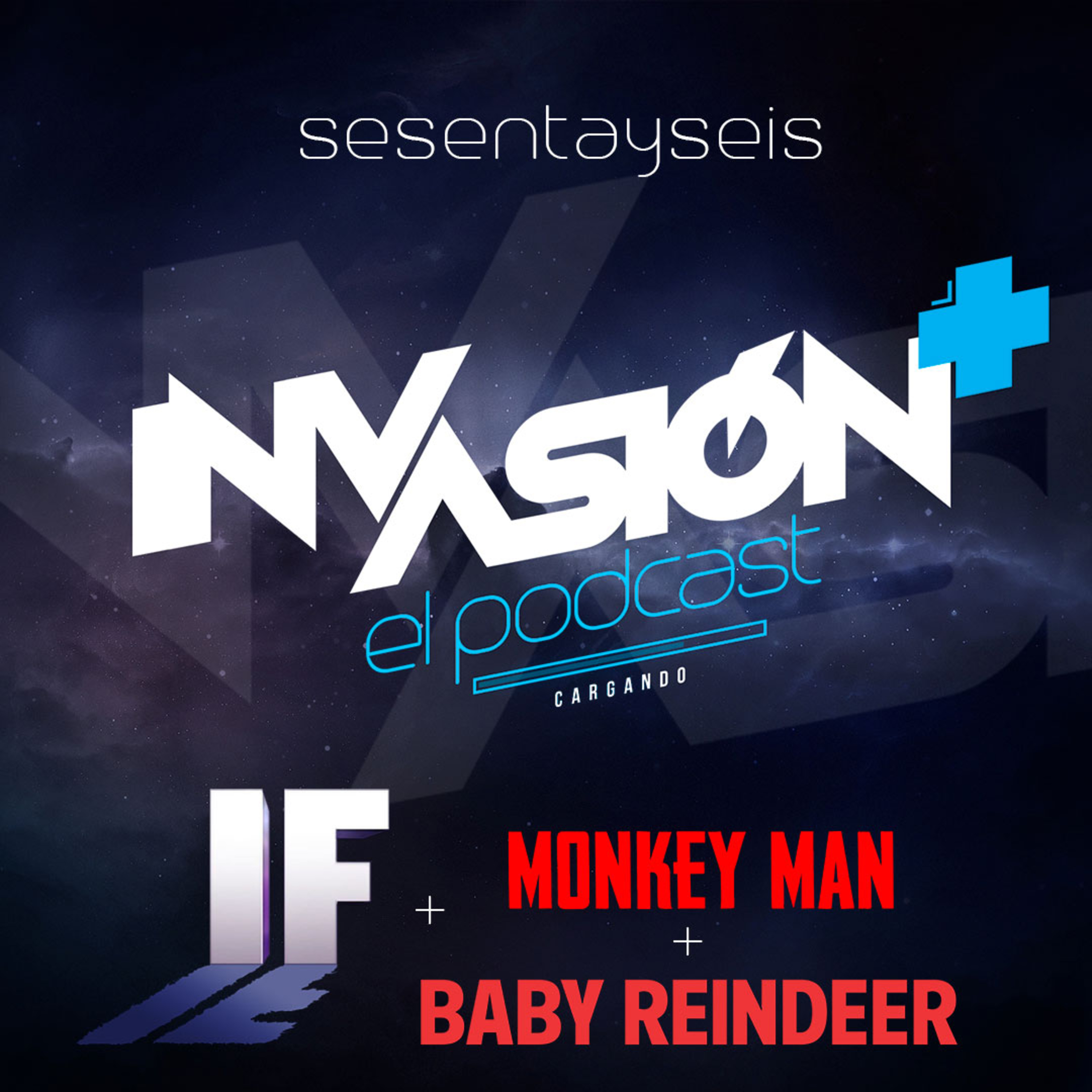 Invasión + El Podcast de Invasión Cine