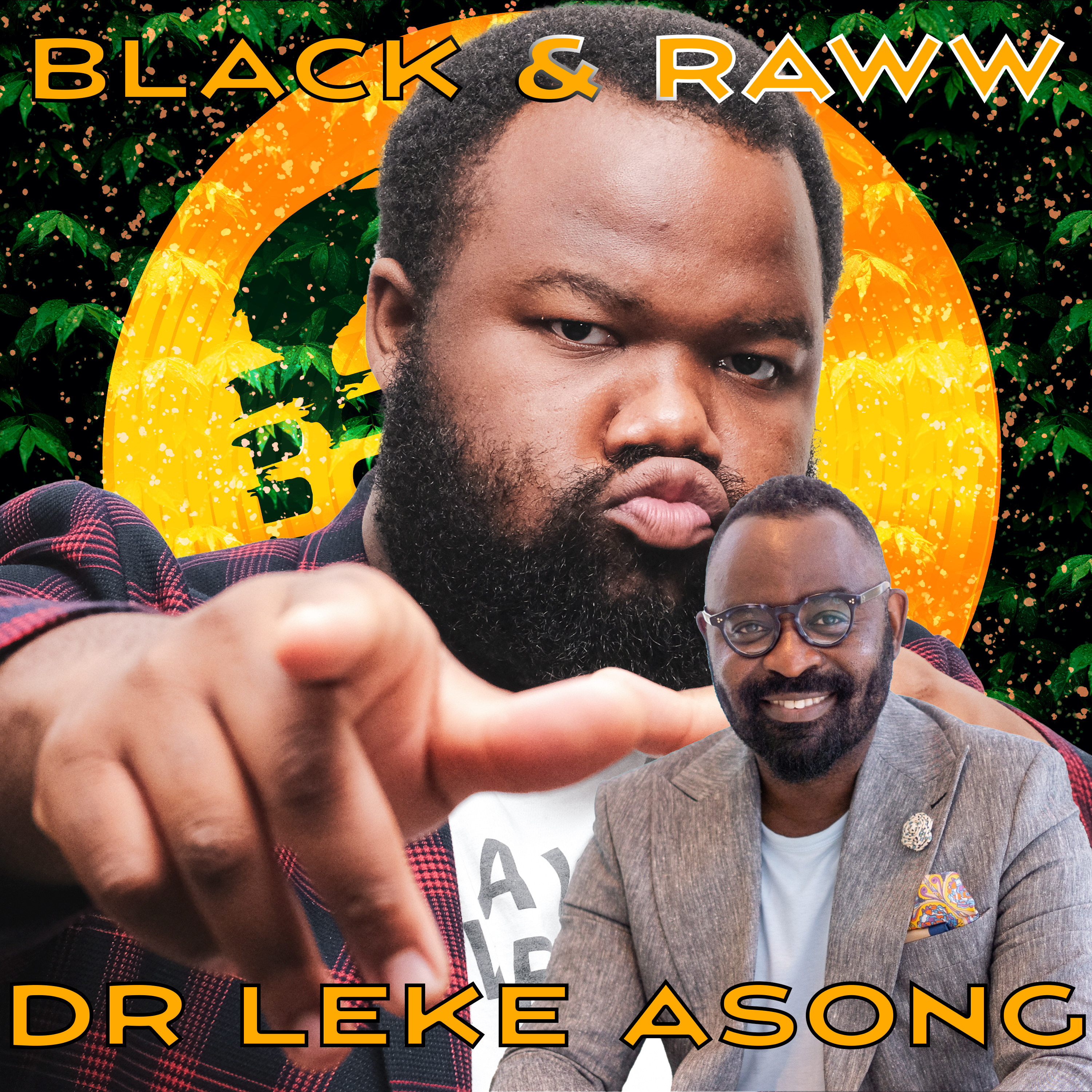 The Black & Raww Podcast