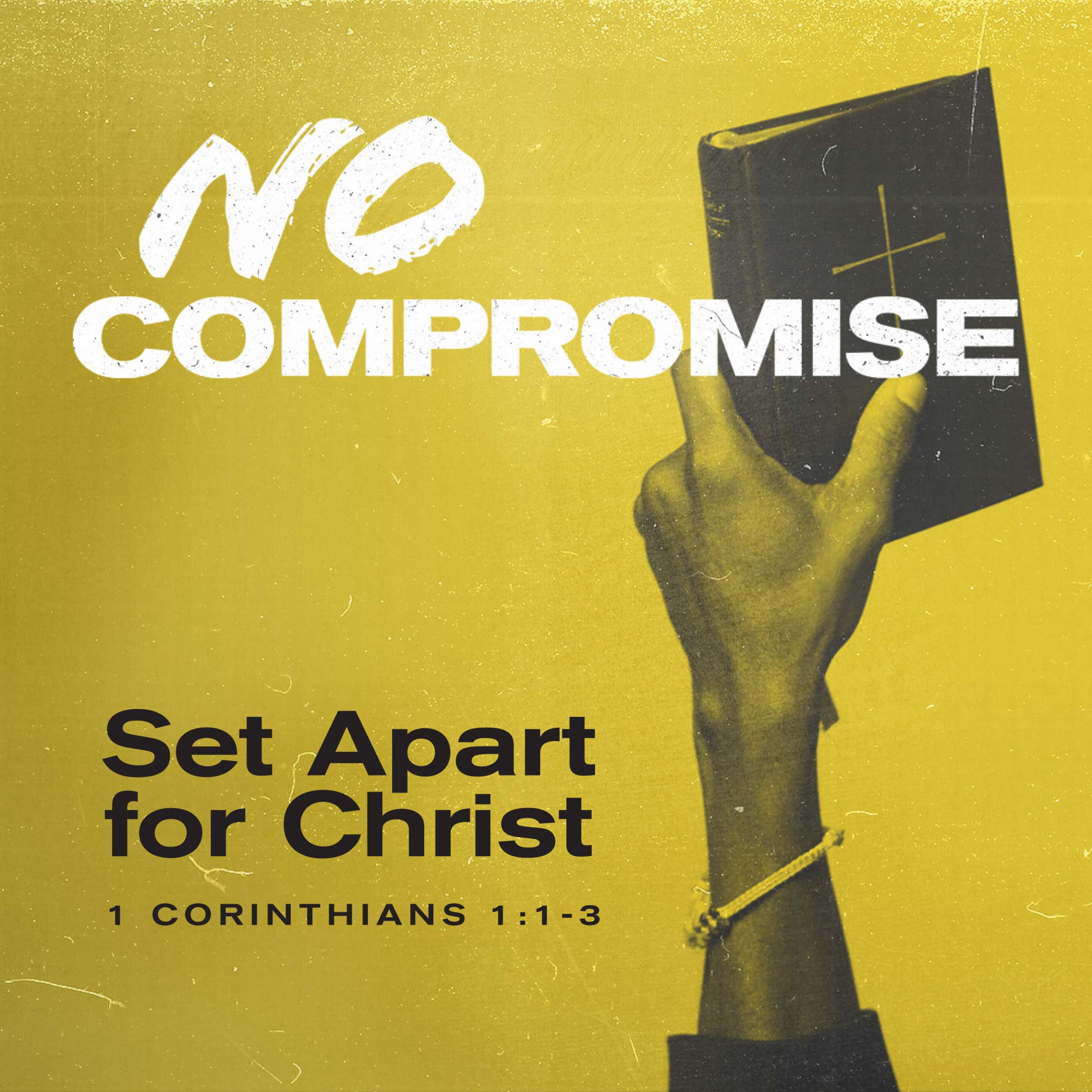 1 Corinthians 1:1 - 3 ; Set Apart for Jesus episode artwork