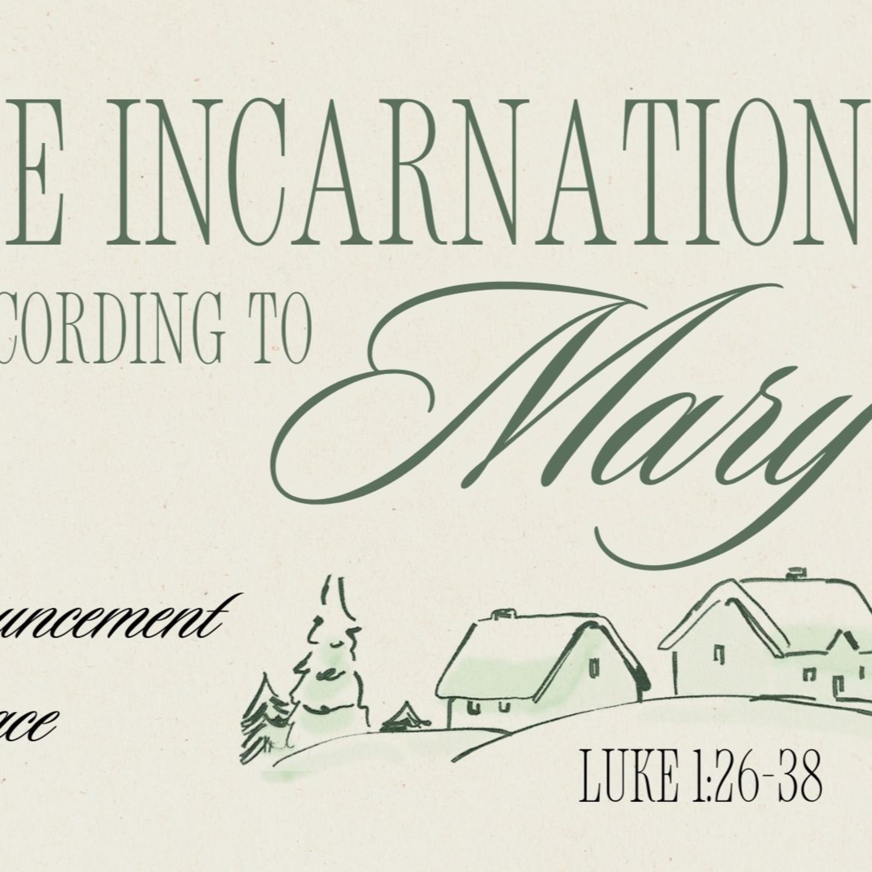 Luke 1: 26-38 | The Incarnation According to Mary episode artwork