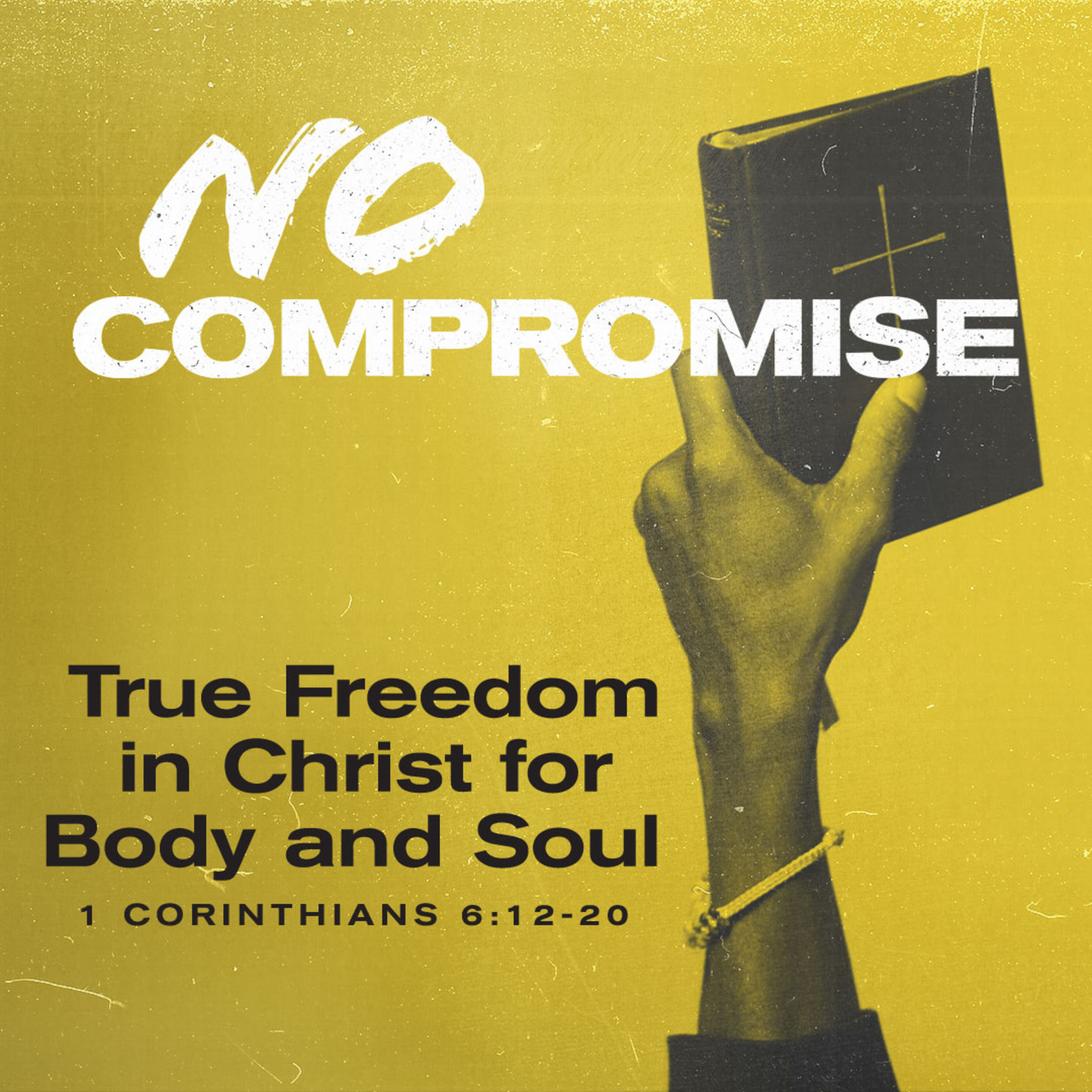  1 Corinthians 6 : 12-20 - True Freedom in Christ for Body and Soul episode artwork