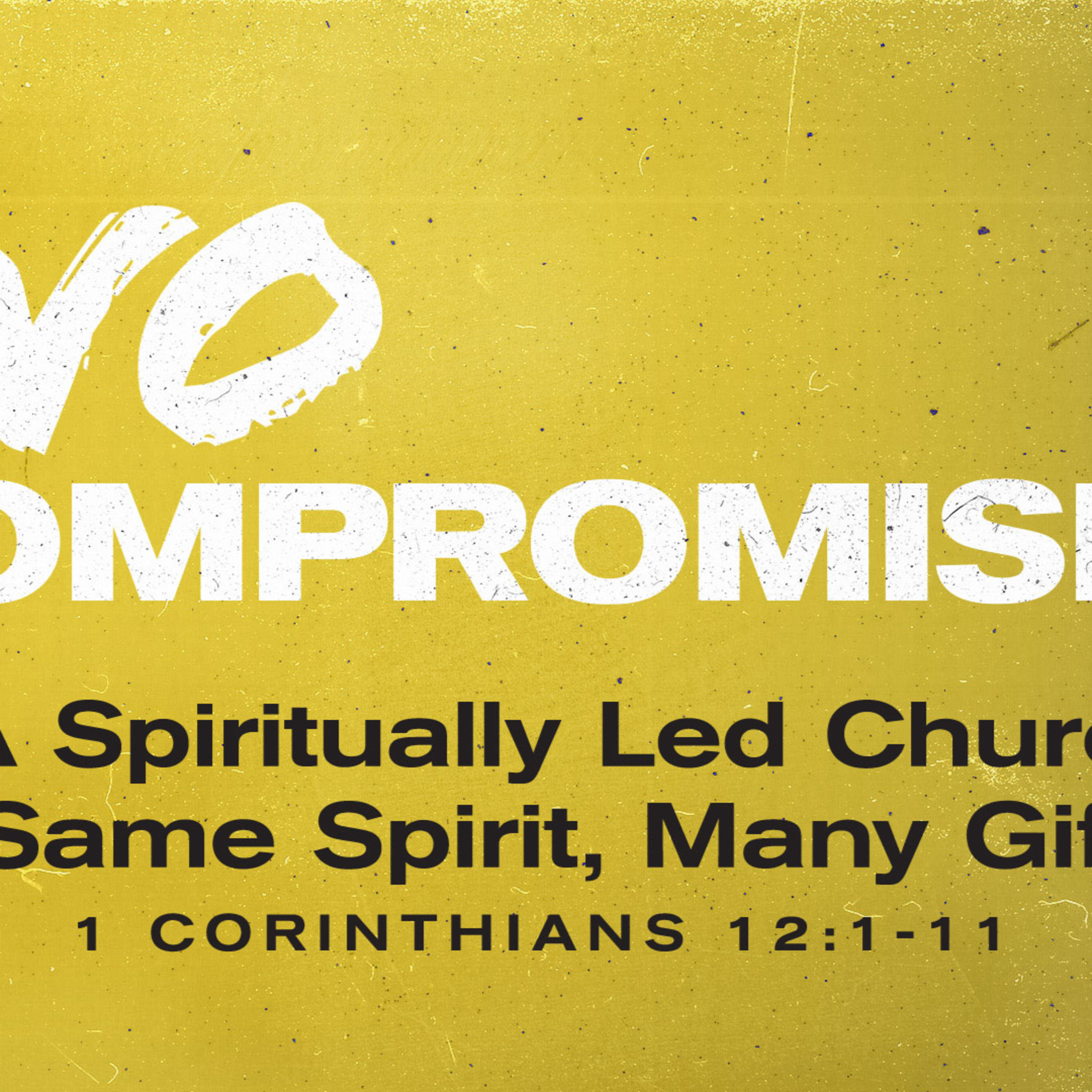1 Corinthians 12:1-11:| A Spiritually Led Church: Same Spirit, Many Gifts