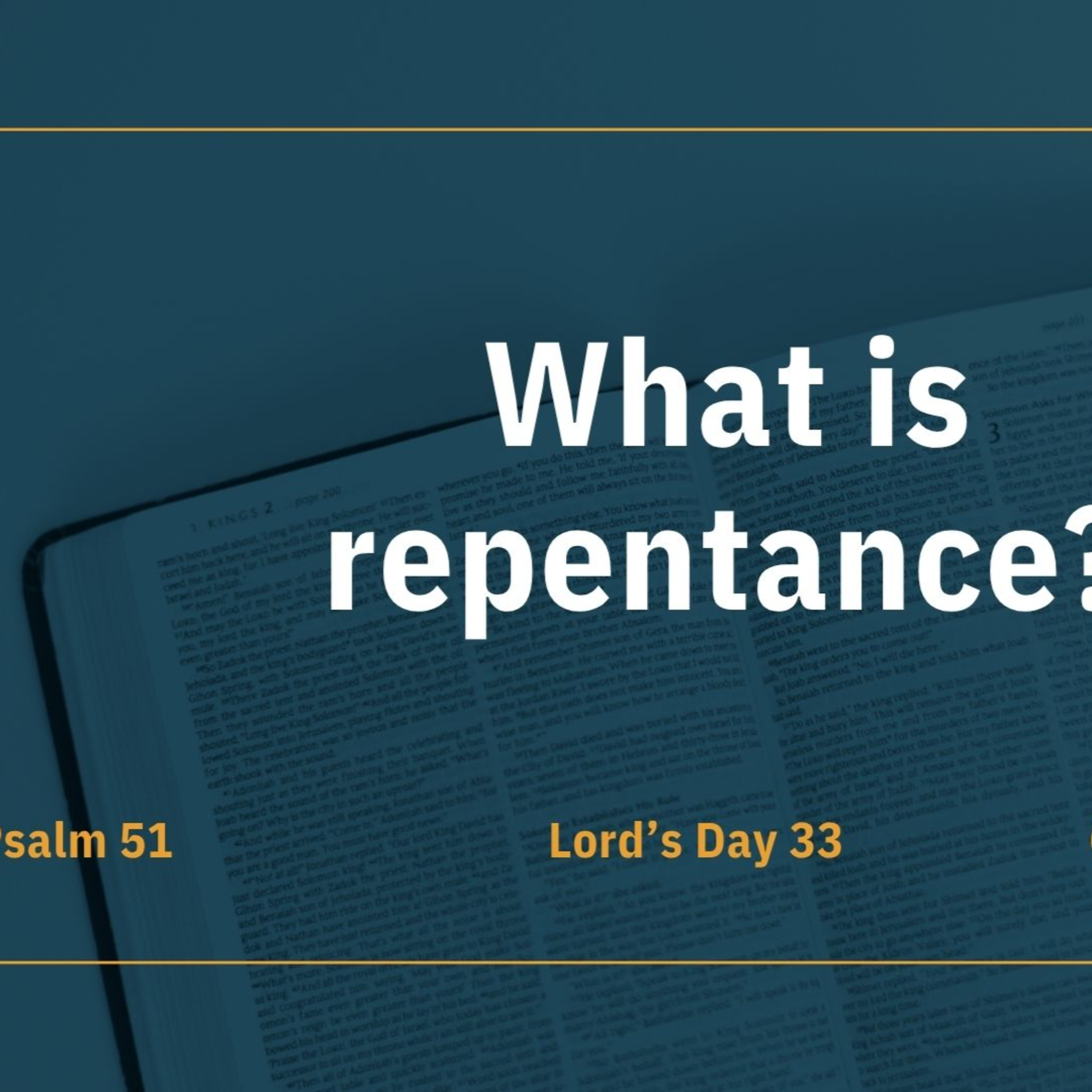Psalm 51 | What Is Repentance? episode artwork