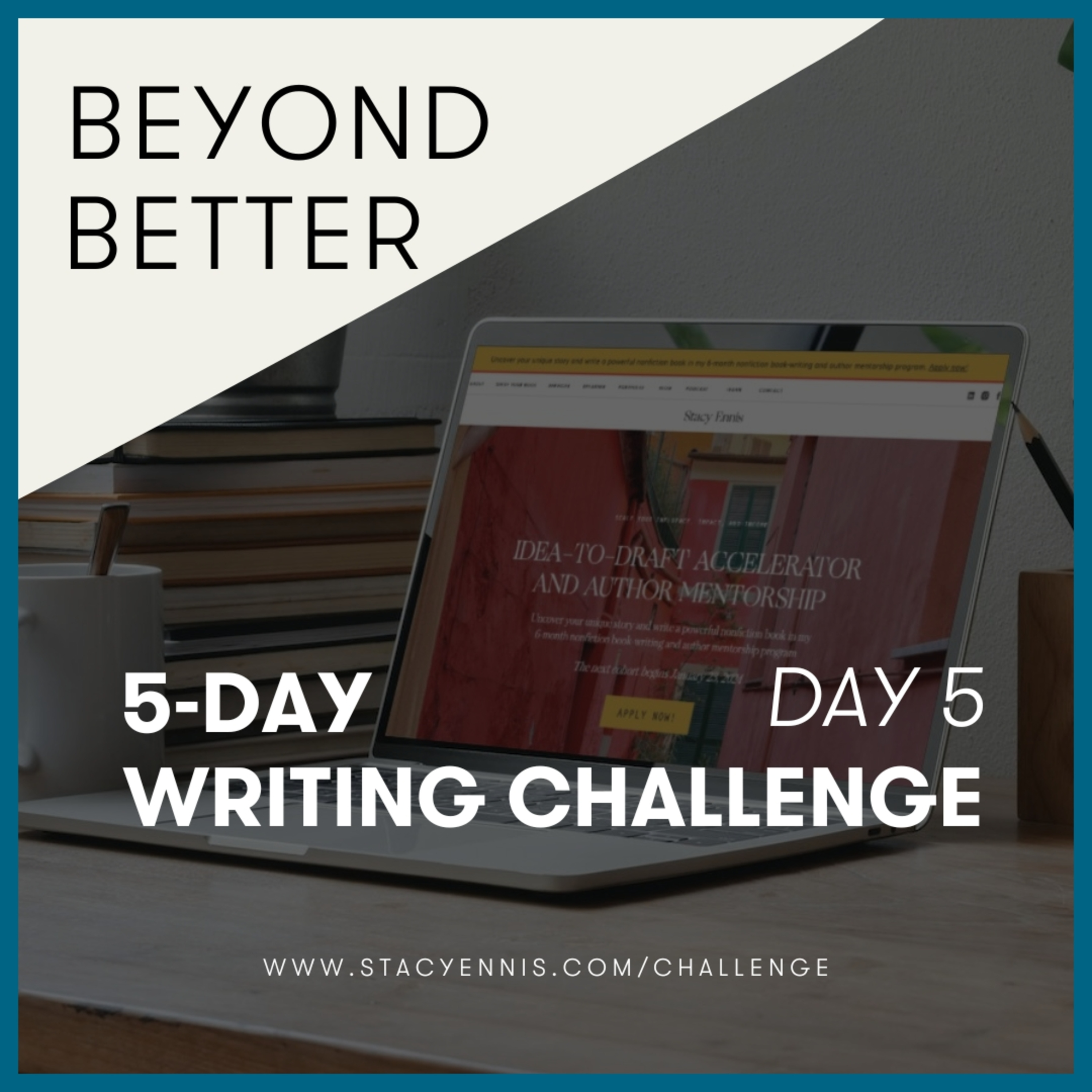 Bonus | 5-Day Writing Challenge: Day 5