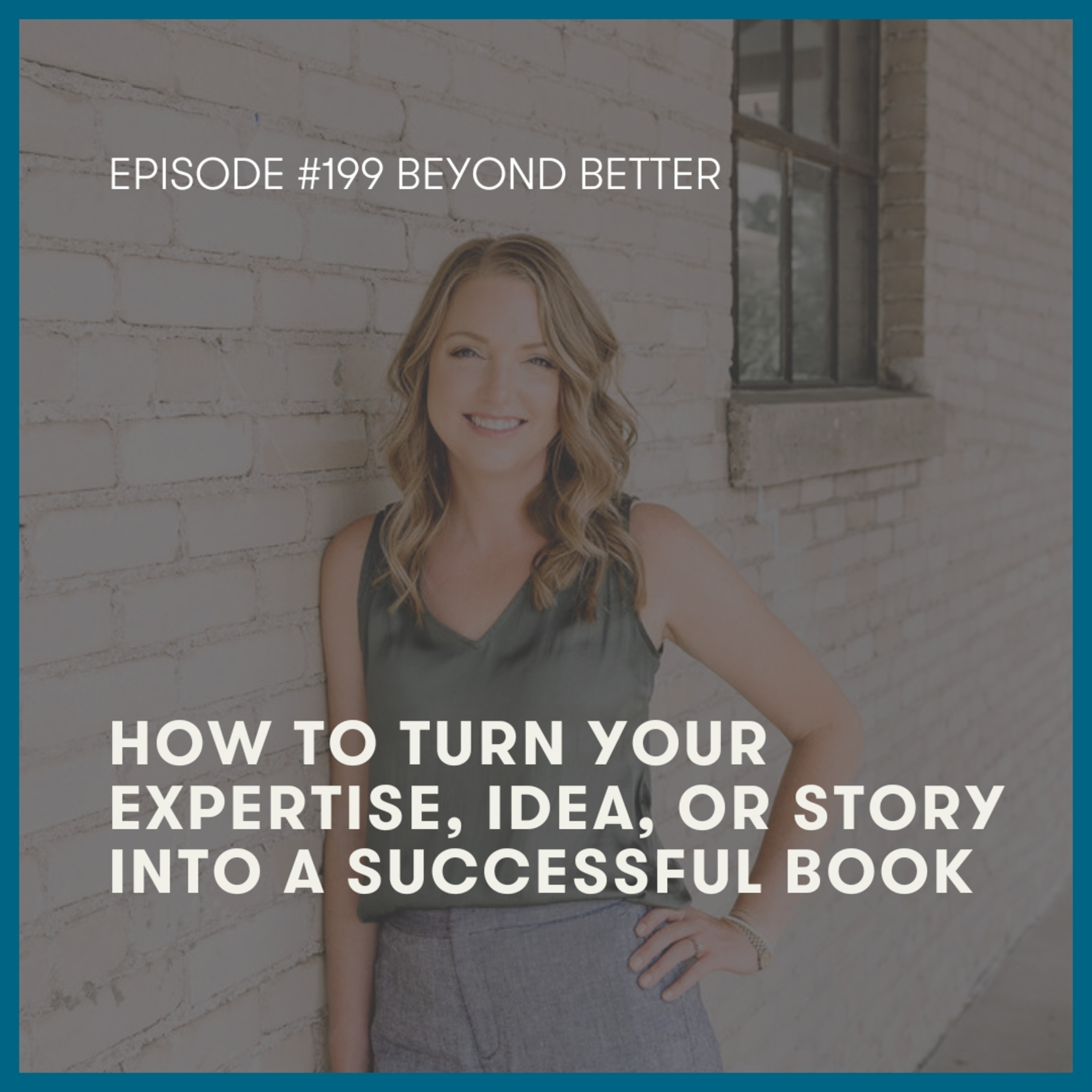 199. Book Tip | How to turn your expertise, idea, or story into a successful book episode artwork
