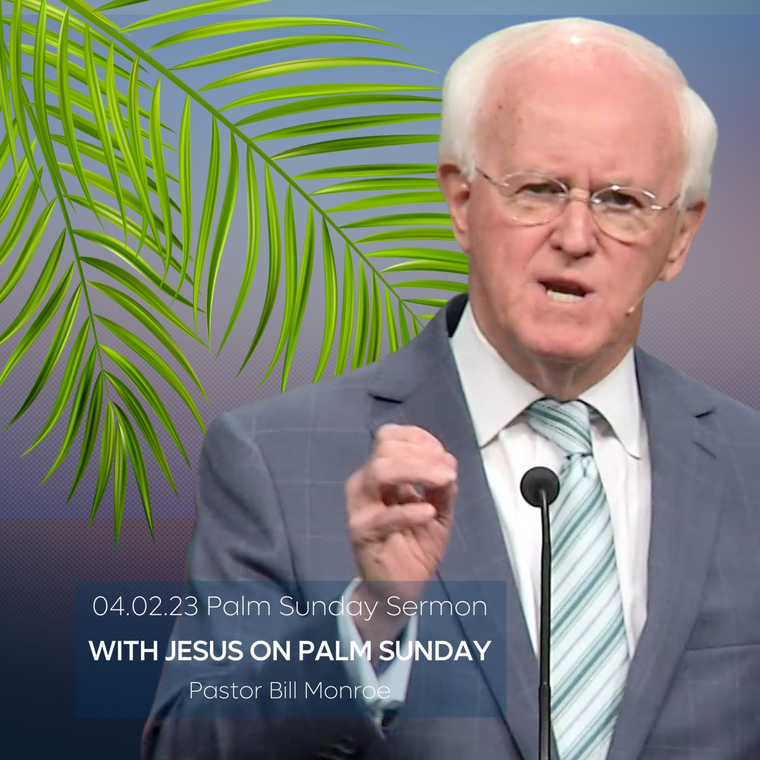WITH JESUS ON PALM SUNDAY episode artwork