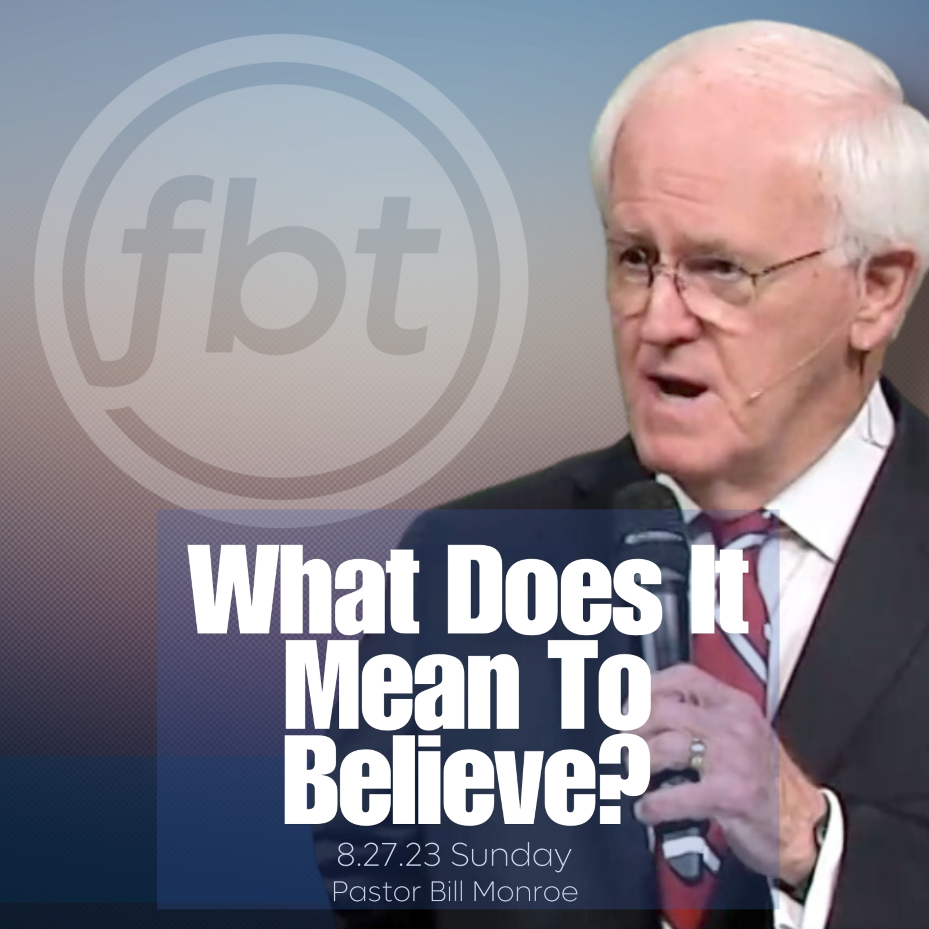 What Does it Mean to Believe? episode artwork