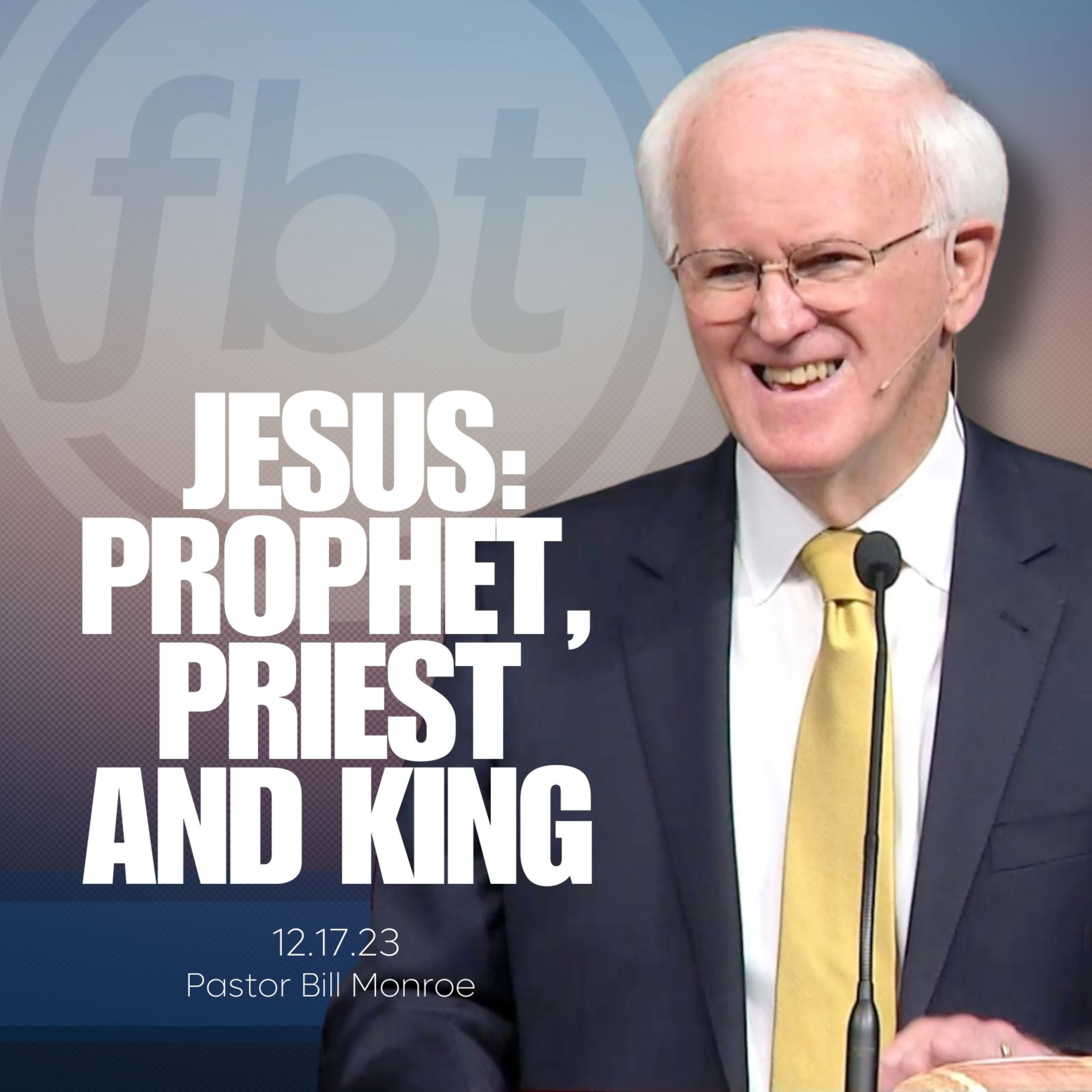 Jesus: Prophet, Priest, and King episode artwork