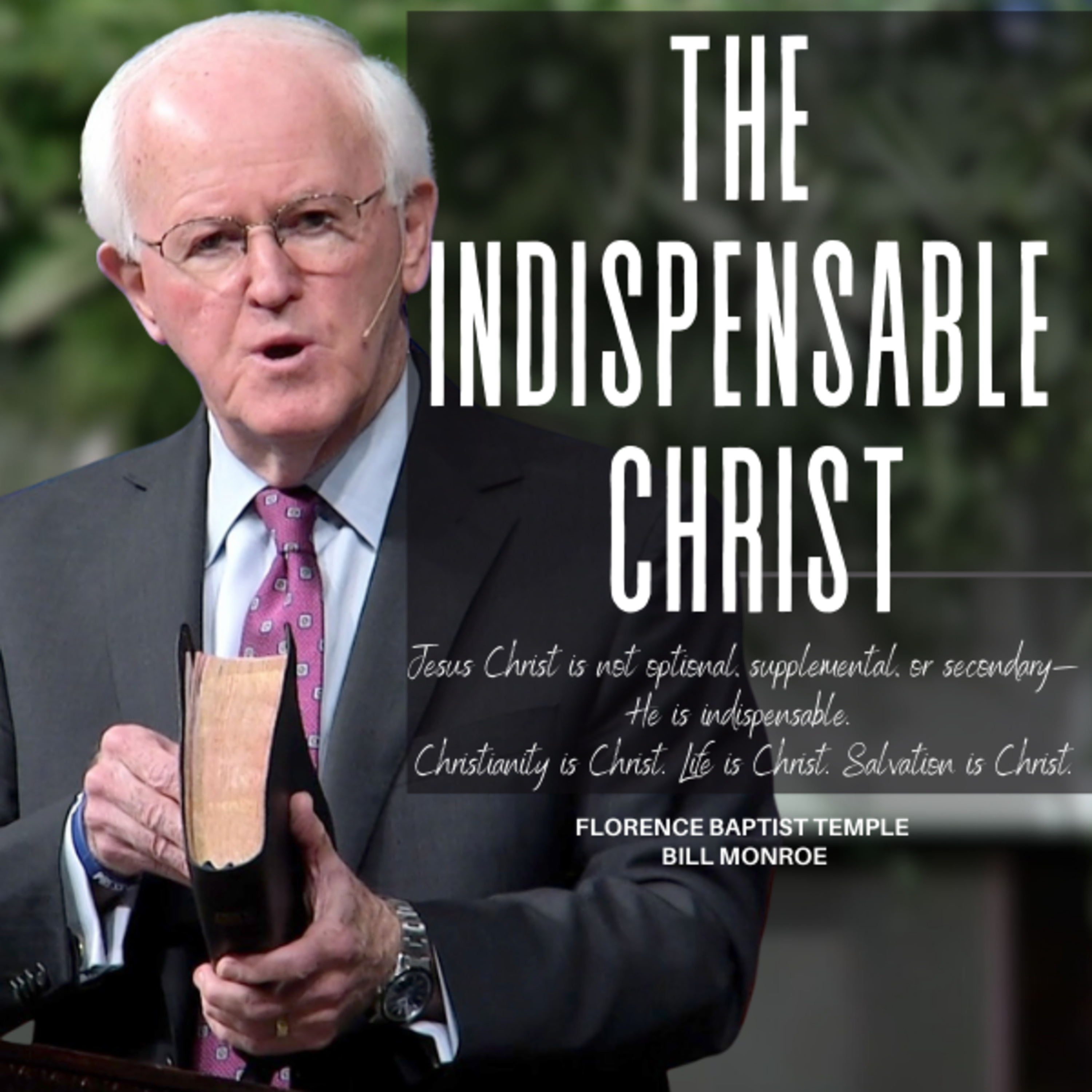 The Indispensable Christ — Philippians 1:20–21; Colossians 3:1–4 episode artwork