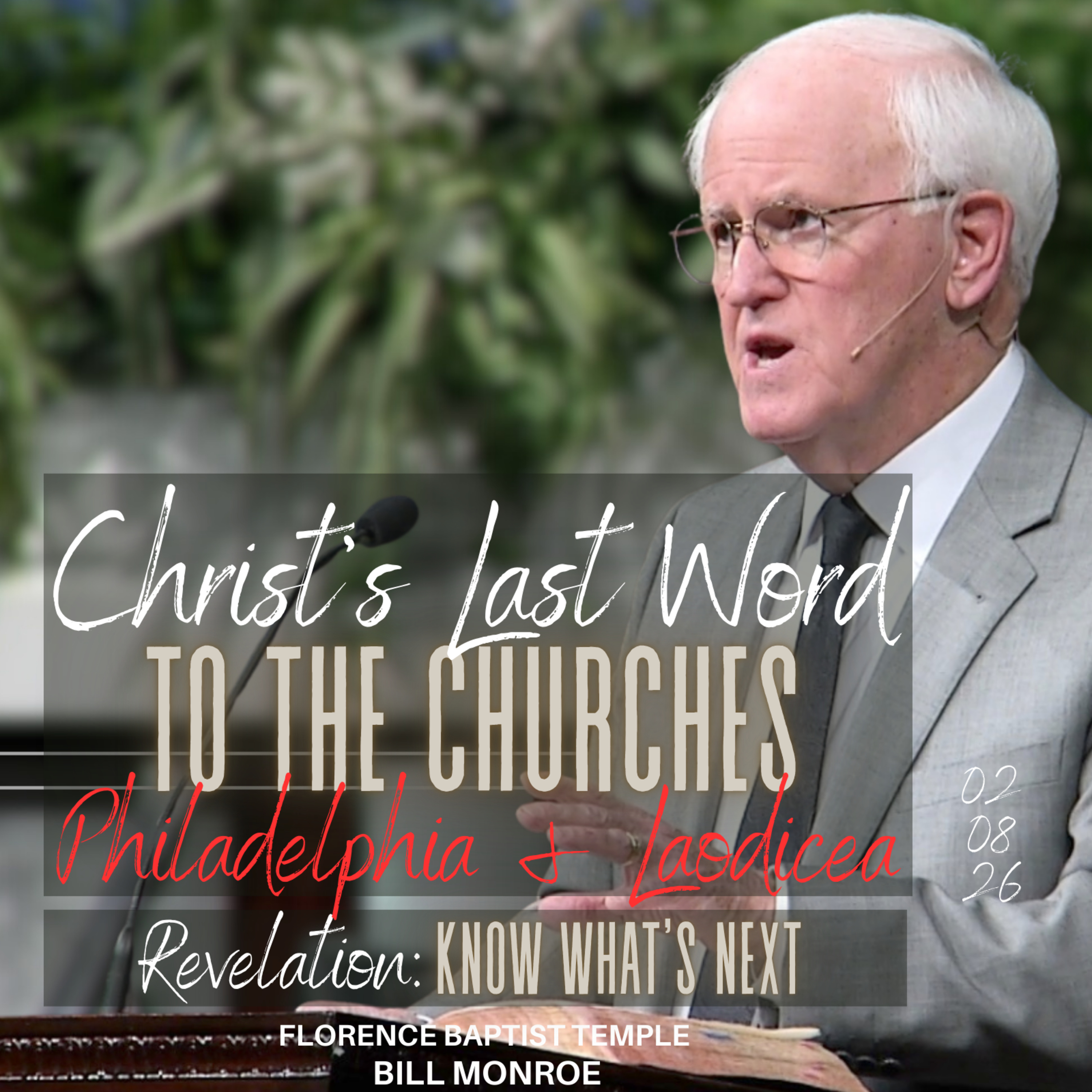 Philadelphia & Laodicea: Jesus’ Final Word to the Church episode artwork