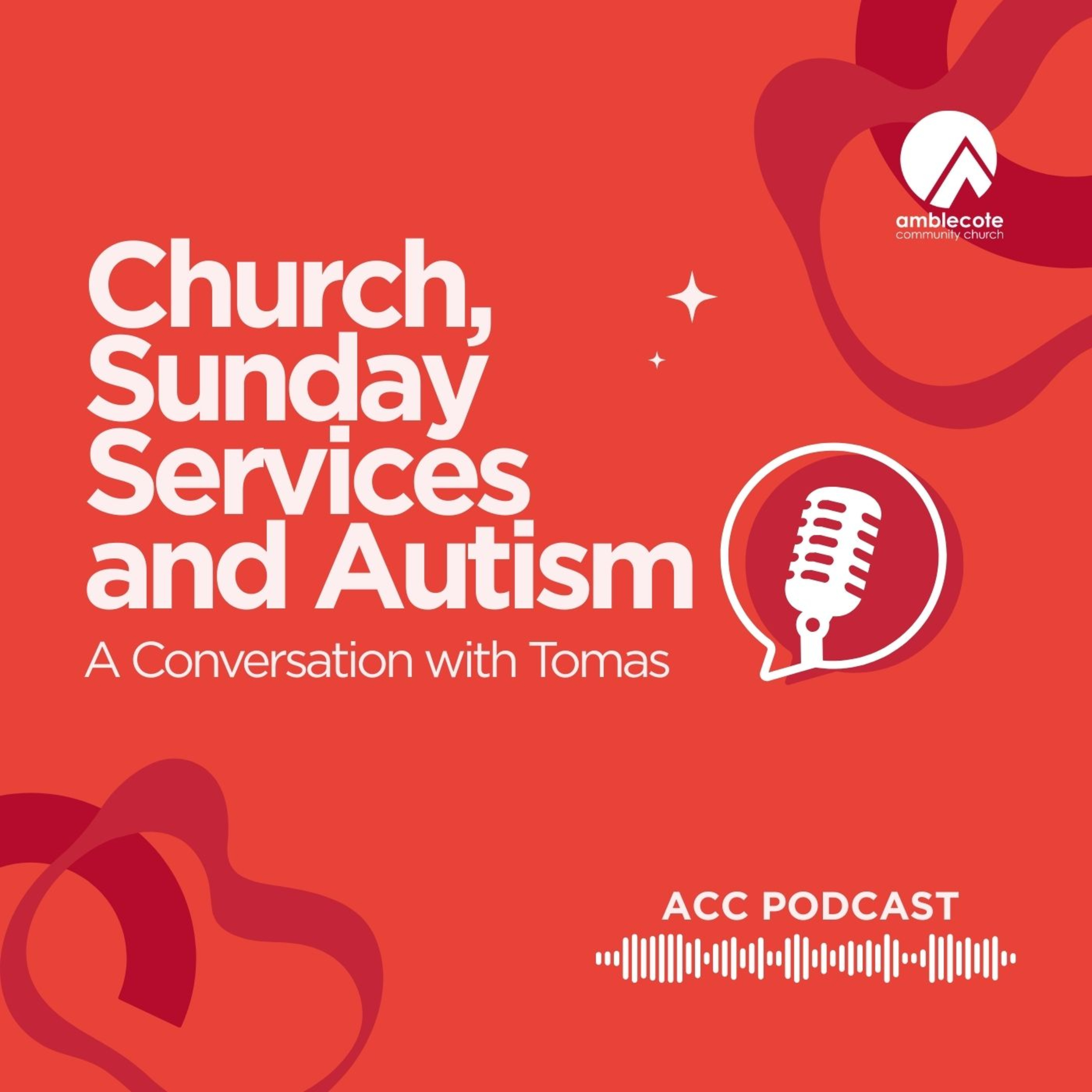 Church, Sunday Services and Autism – A Conversation with Tomas