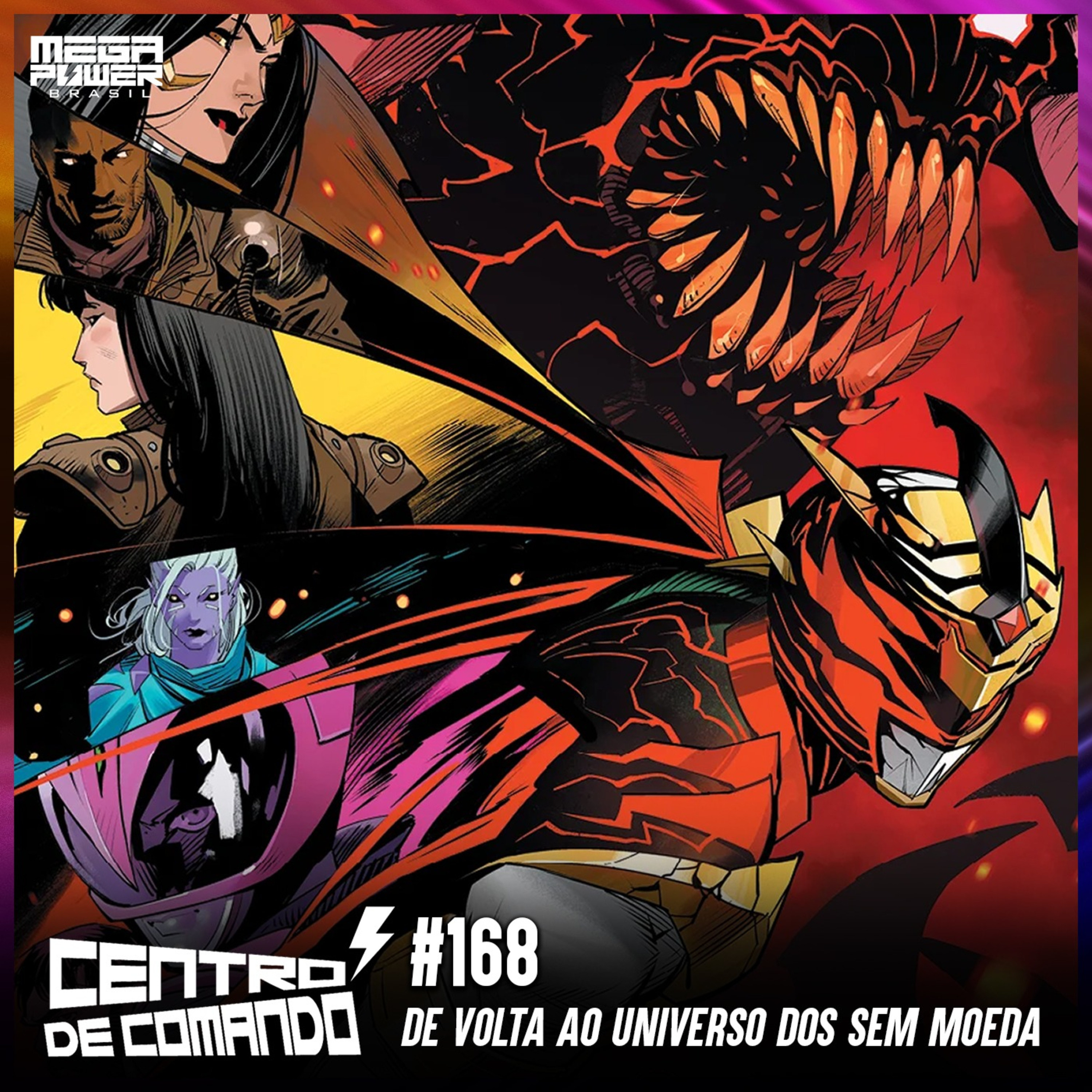 Centro de Comando 168 - De Volta ao Universo dos Sem Moeda! episode artwork