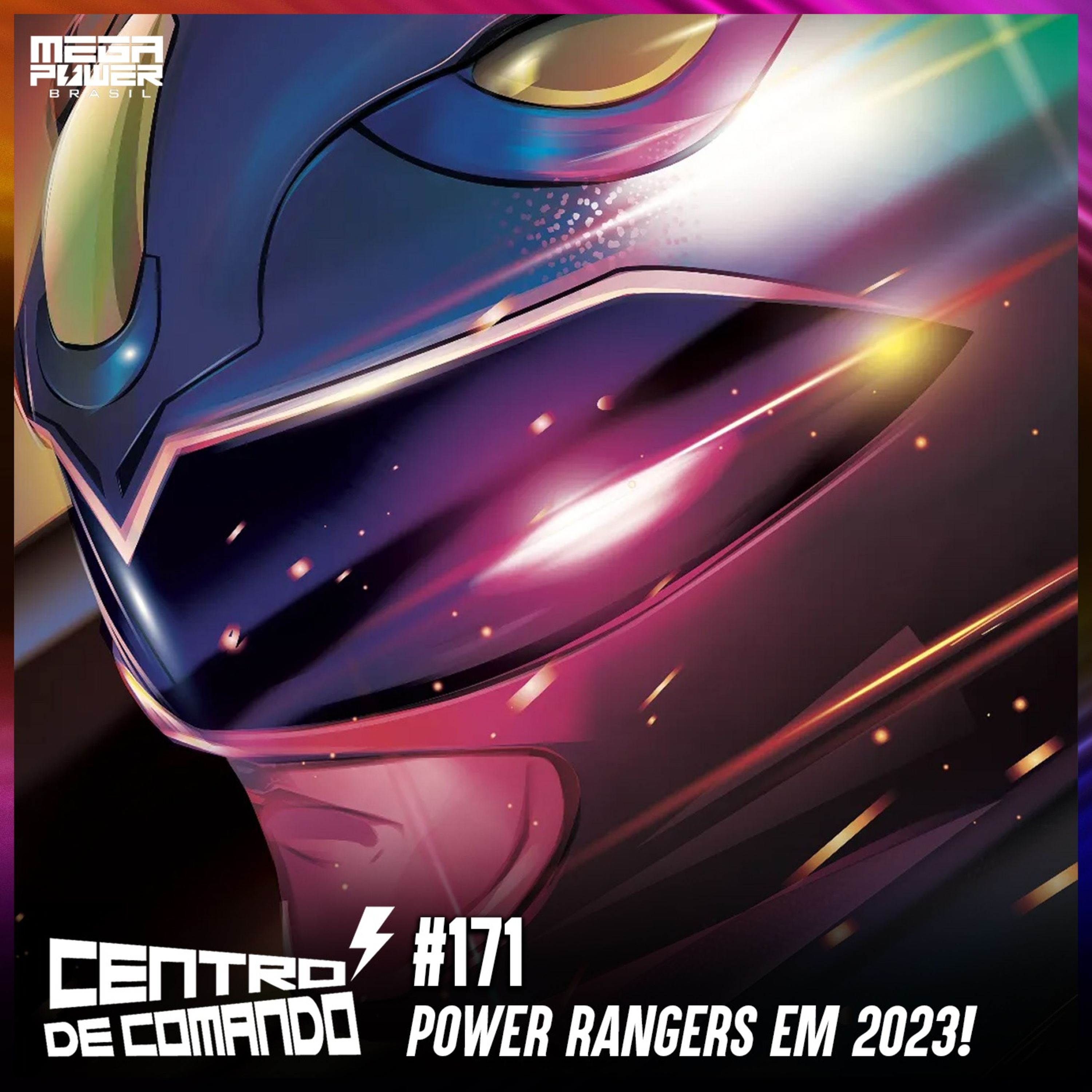 Centro de Comando 171 - Power Rangers em 2023! episode artwork