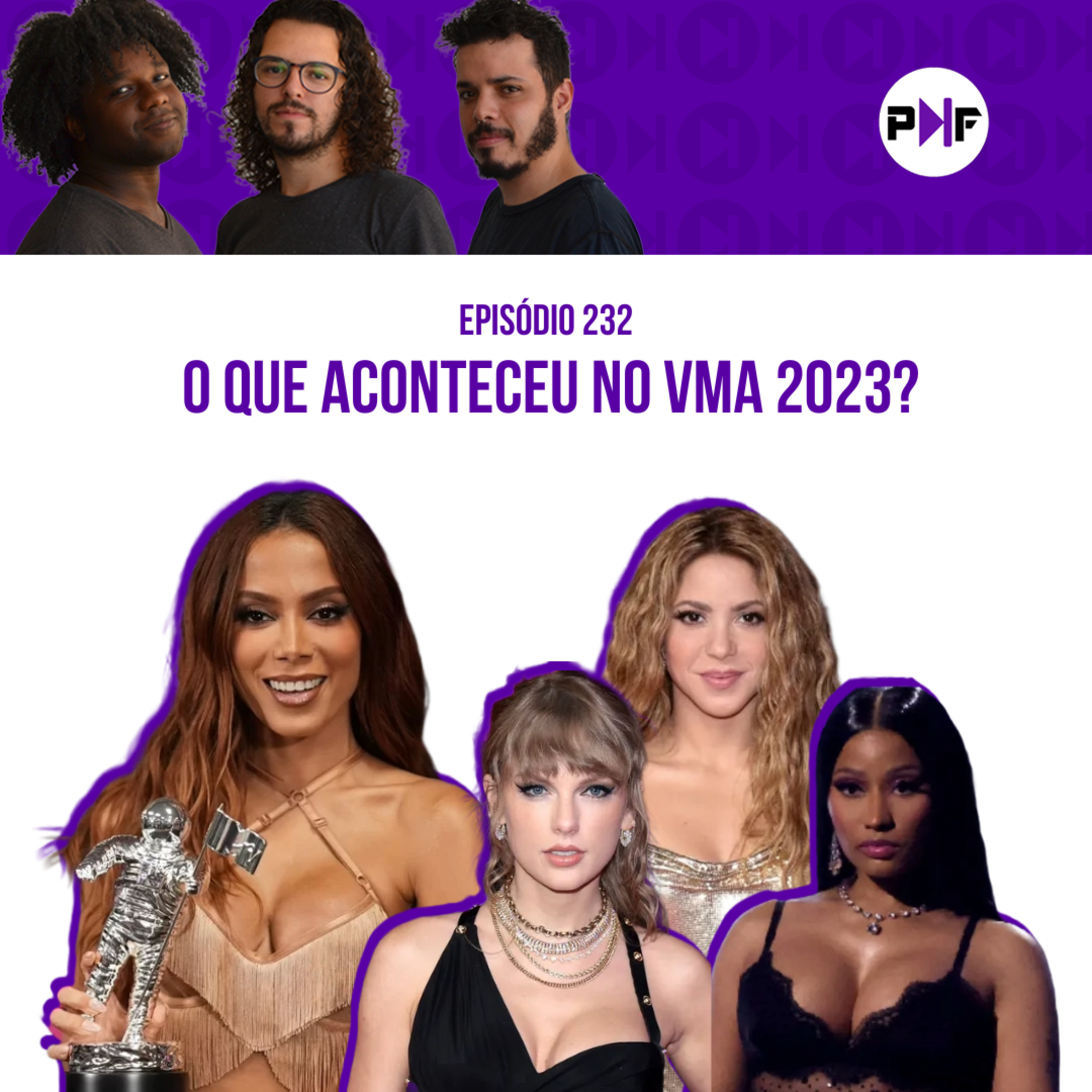 PF - O que aconteceu no VMA 2023?