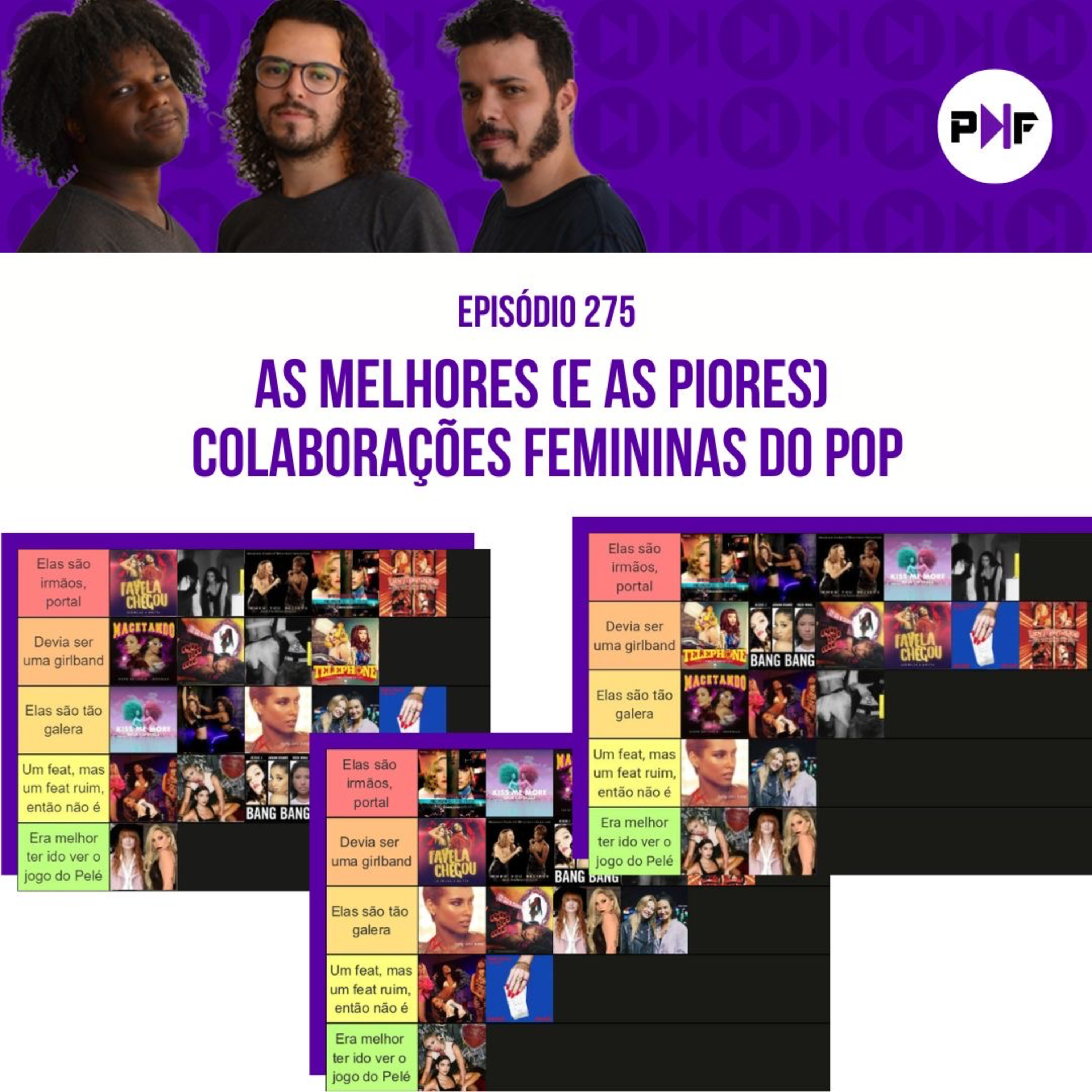 PF - As melhores (e as piores) colaborações femininas do pop