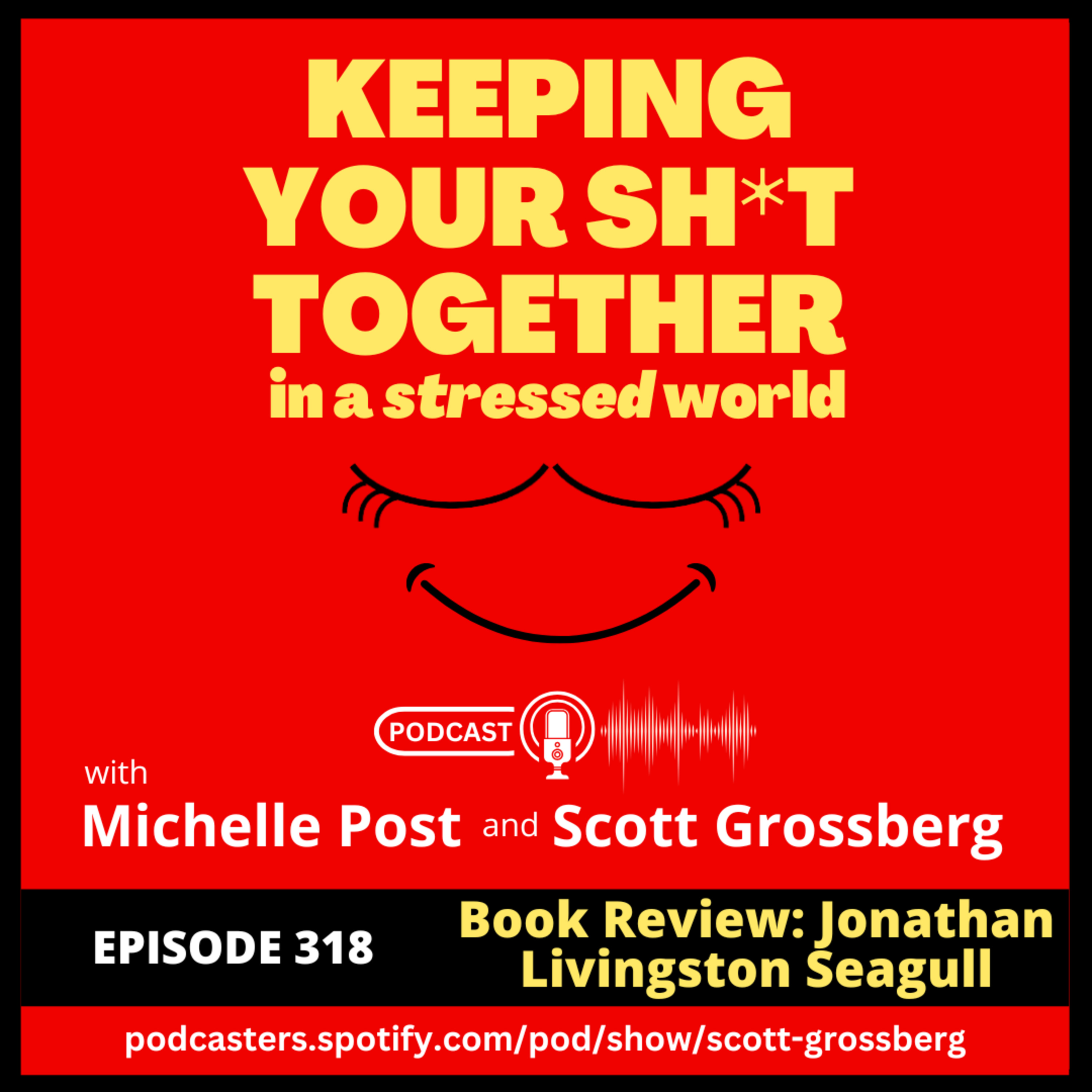 Episode 318 - “Book Review: Jonathan Livingston Seagull” episode artwork