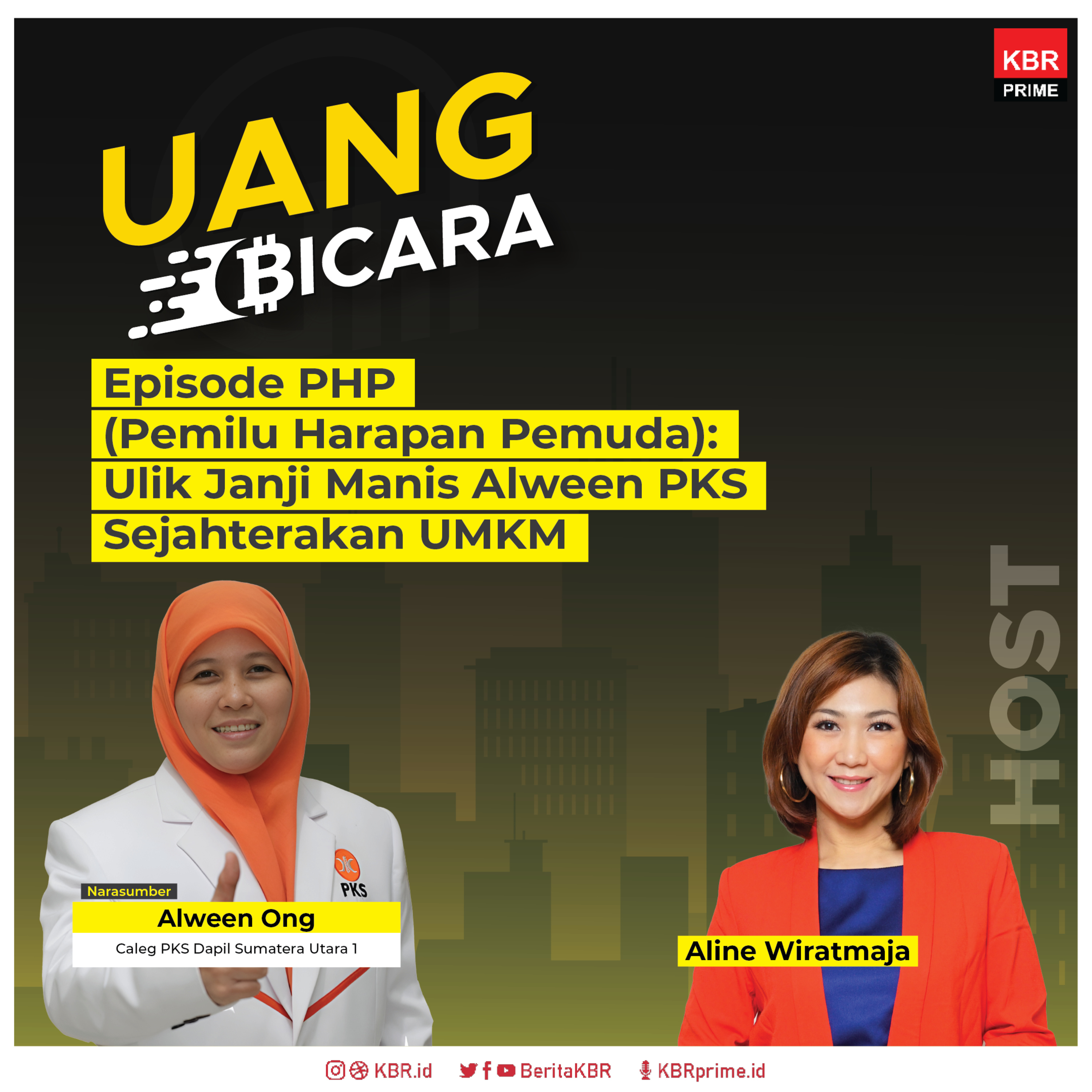 Episode PHP (Pemilu Harapan Pemuda): Ulik Janji Manis Alween PKS Sejahterakan UMKM episode artwork