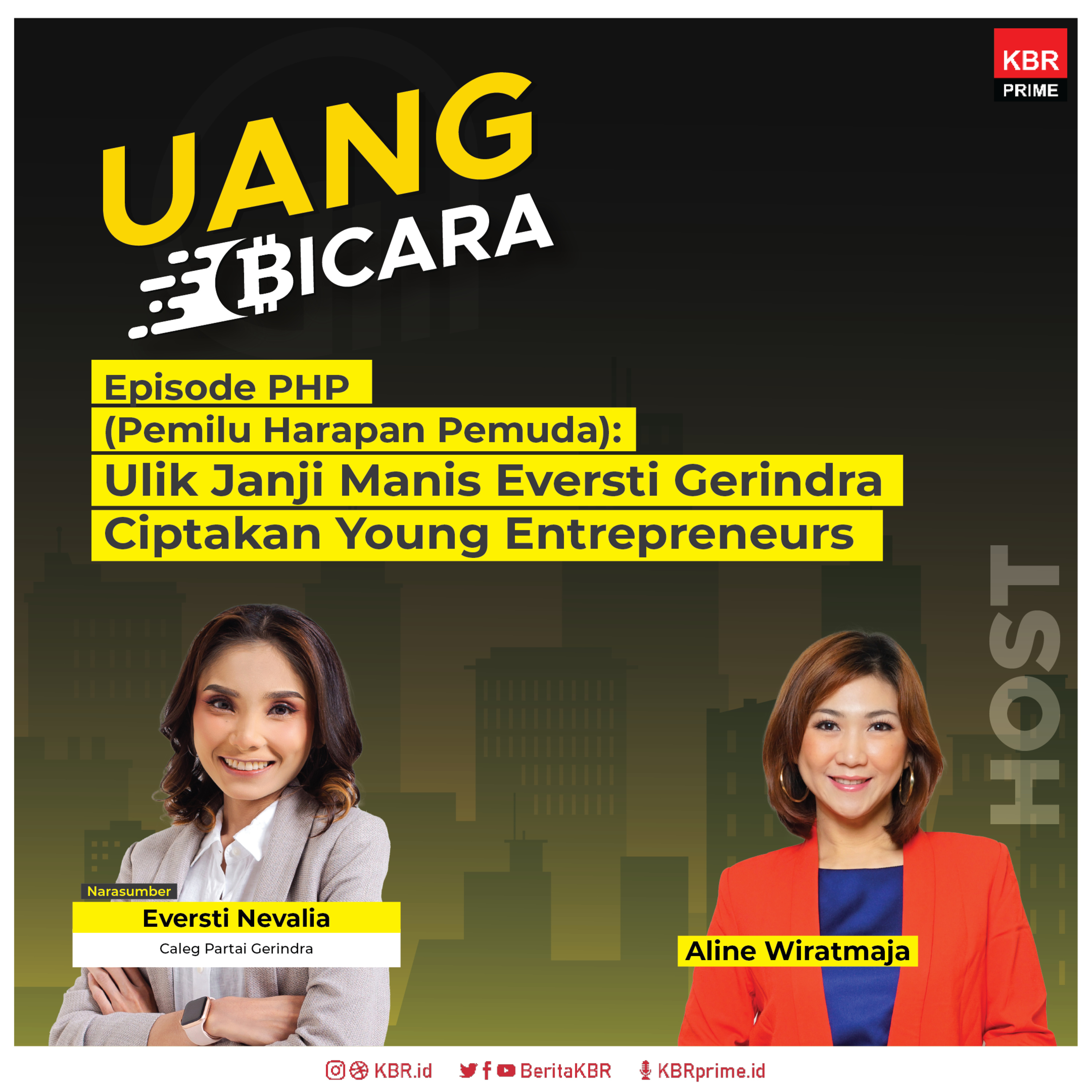 Episode PHP (Pemilu Harapan Pemuda): Ulik Janji Manis Eversti Gerindra Ciptakan Young Entrepreneurs episode artwork