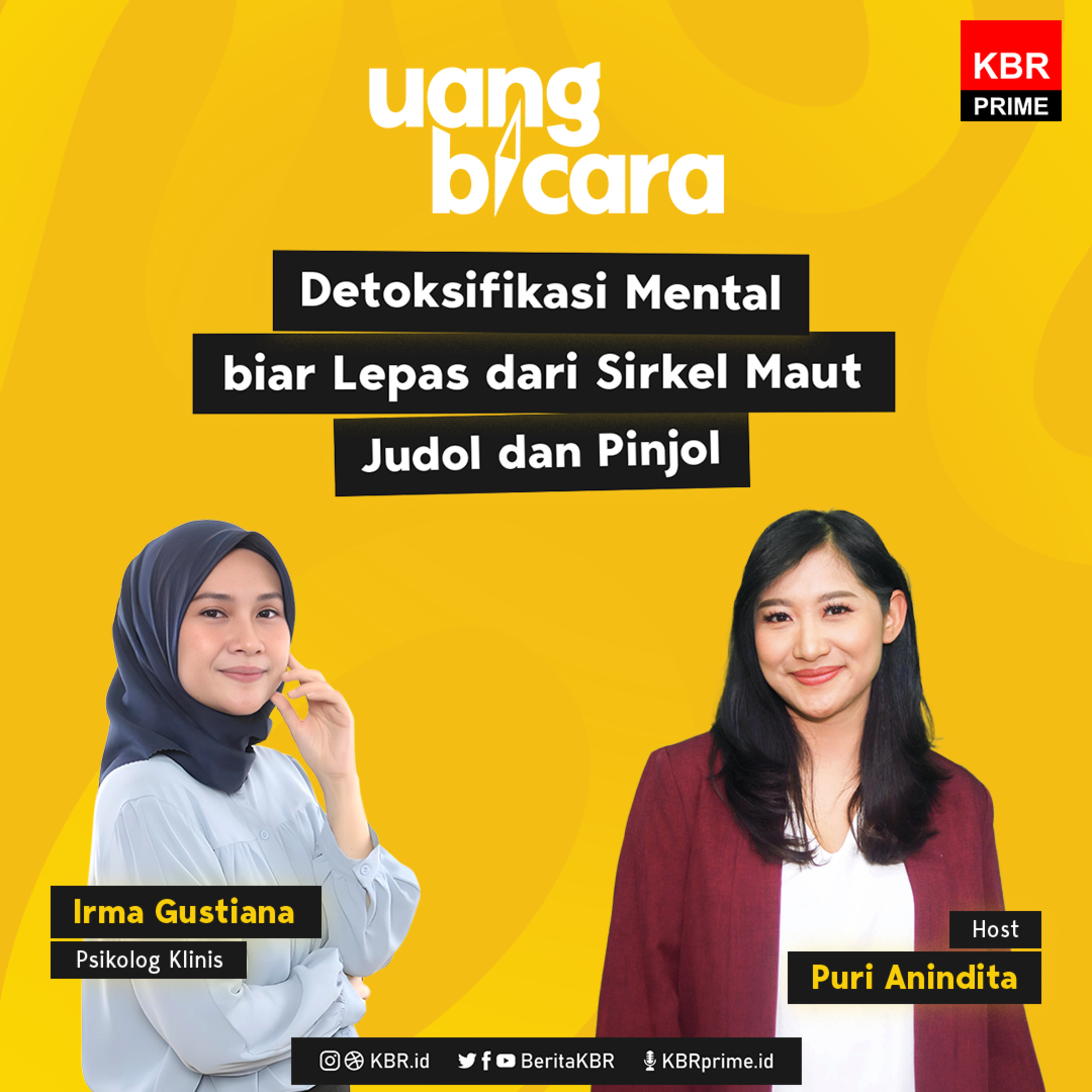 Detoksifikasi Mental biar Lepas dari Sirkel Maut Judol dan Pinjol episode artwork