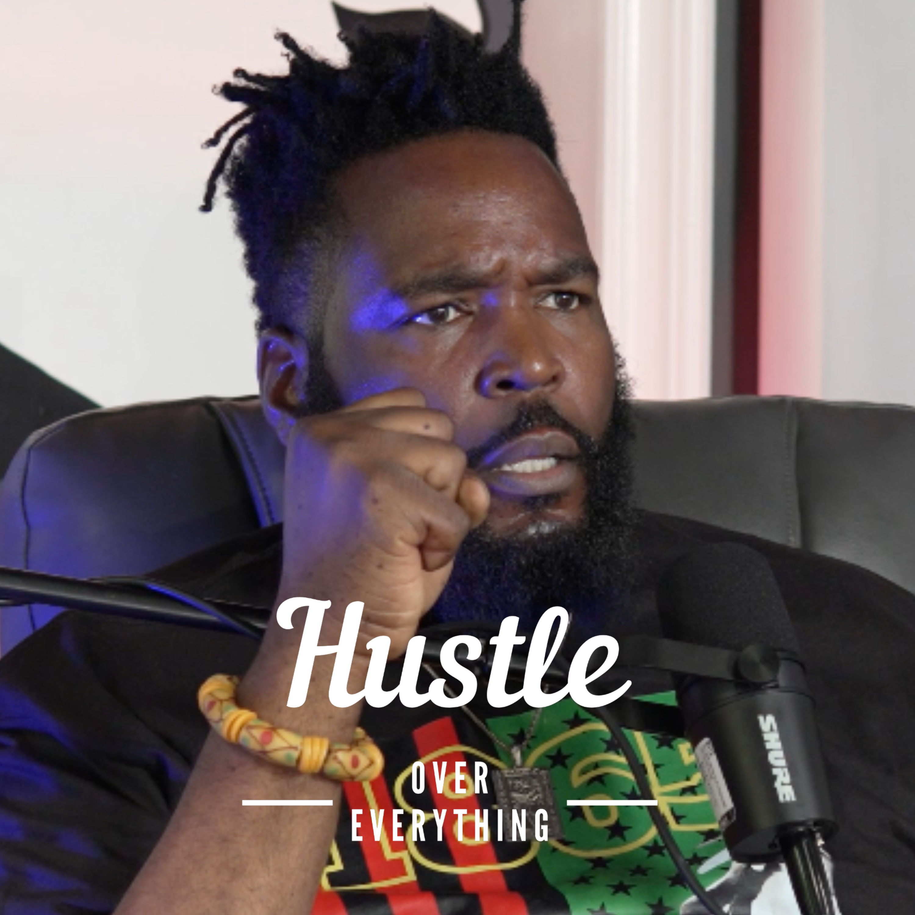 Hustle Over Everything