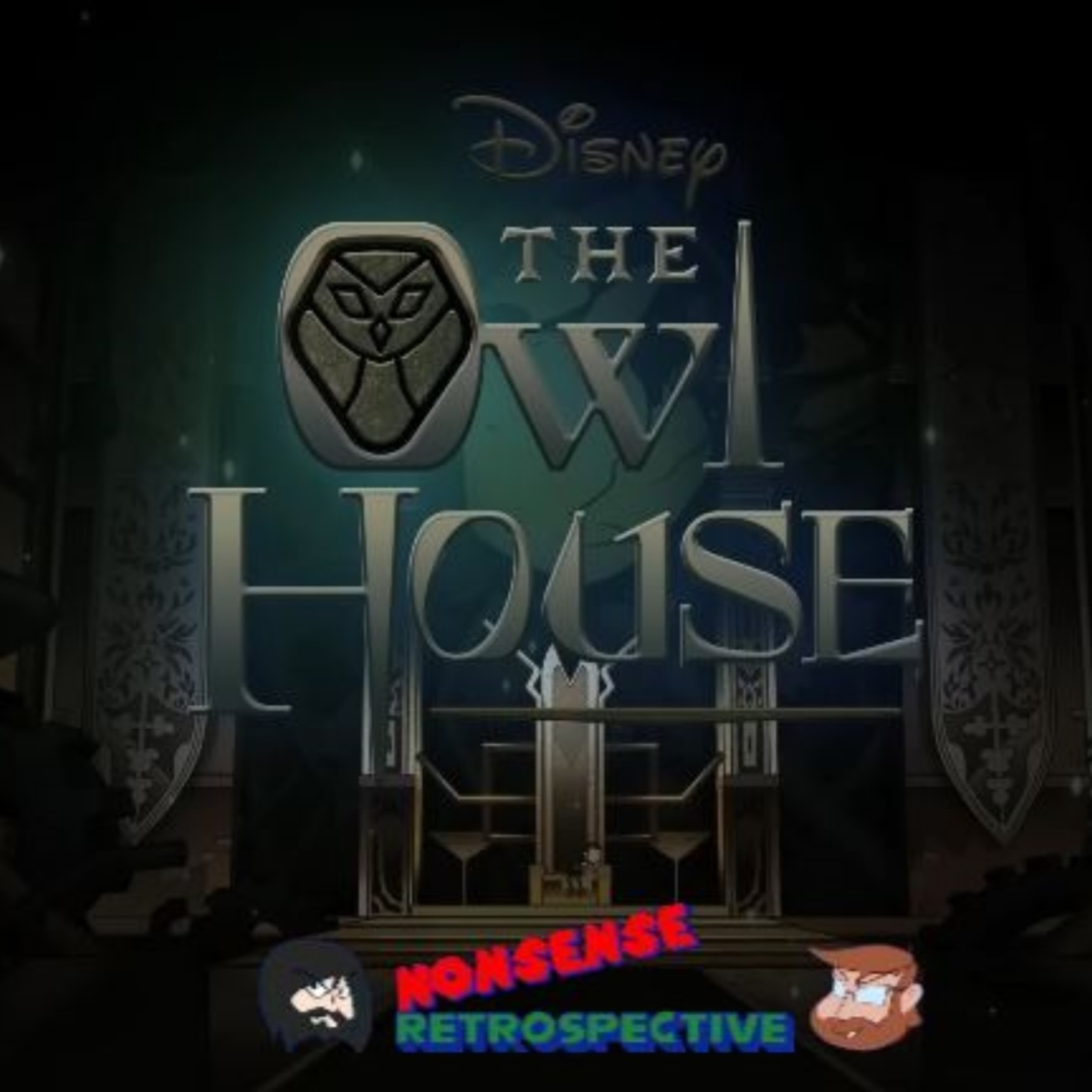 Nonsense Retrospective Episode 72: The Owl House Season 3 episode artwork