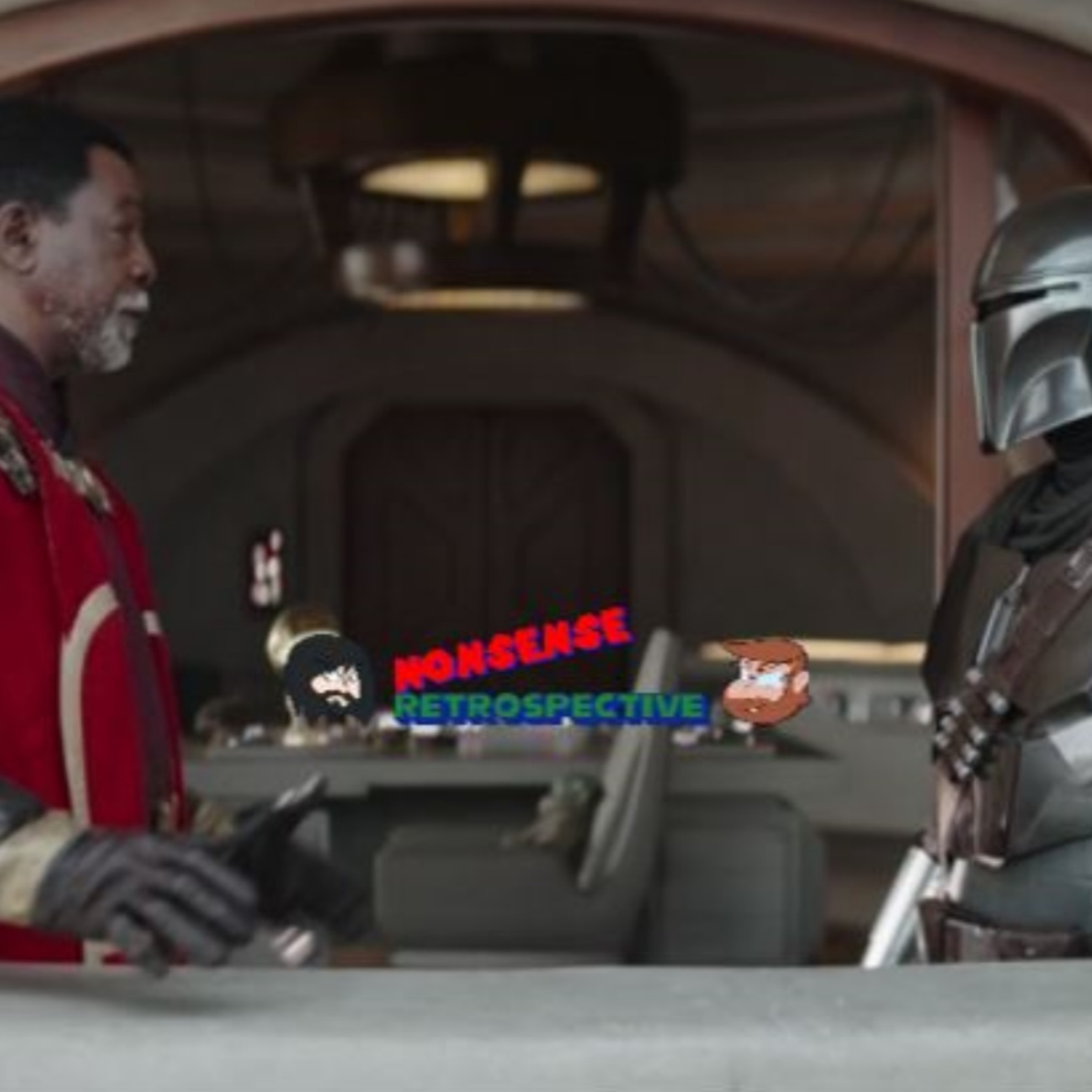 Nonsense Retrospective Episode 74: The Mandalorian Series 3 episode artwork