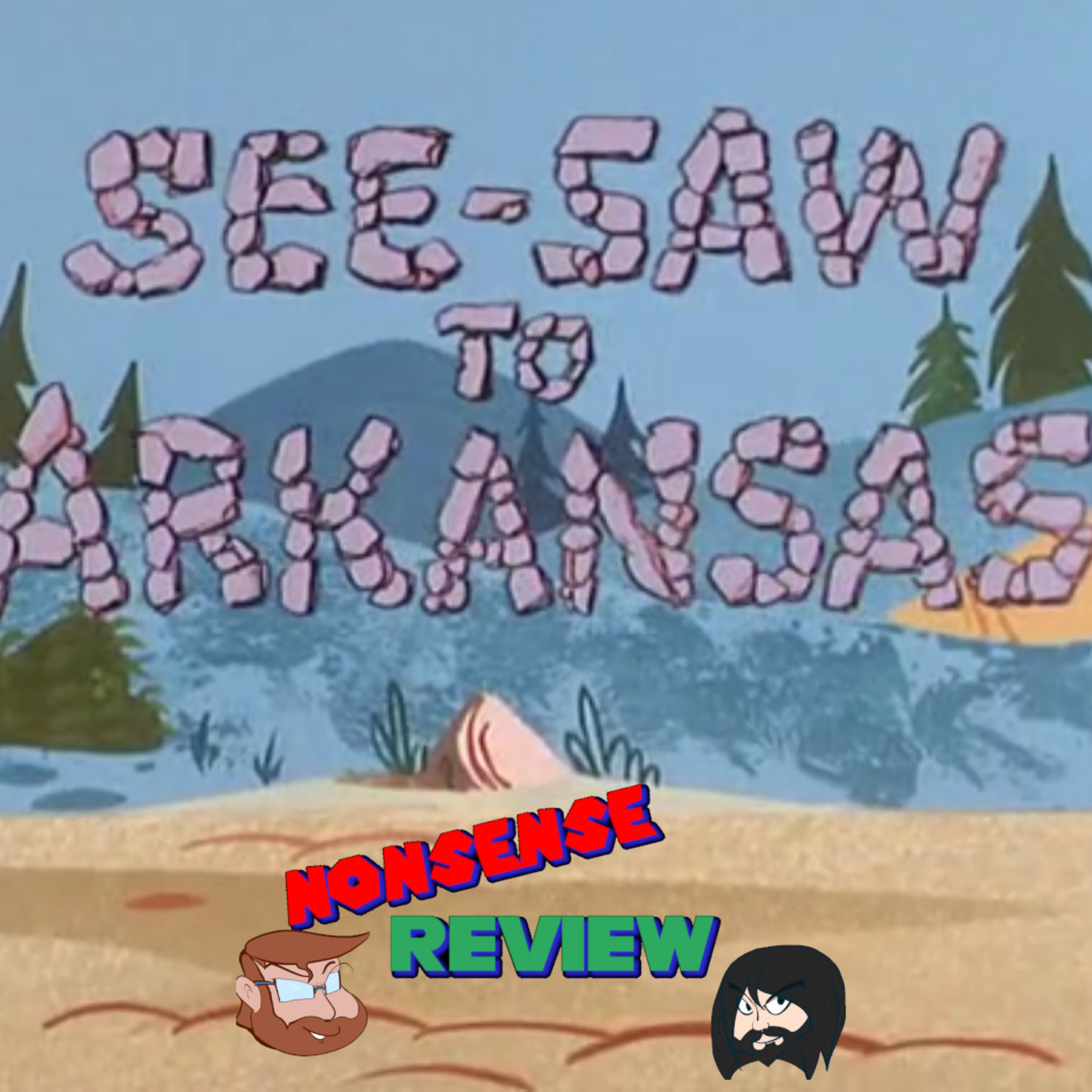 Nonsense Review Episode 120: Good Heat Bubba and S**tting in the Wind! episode artwork