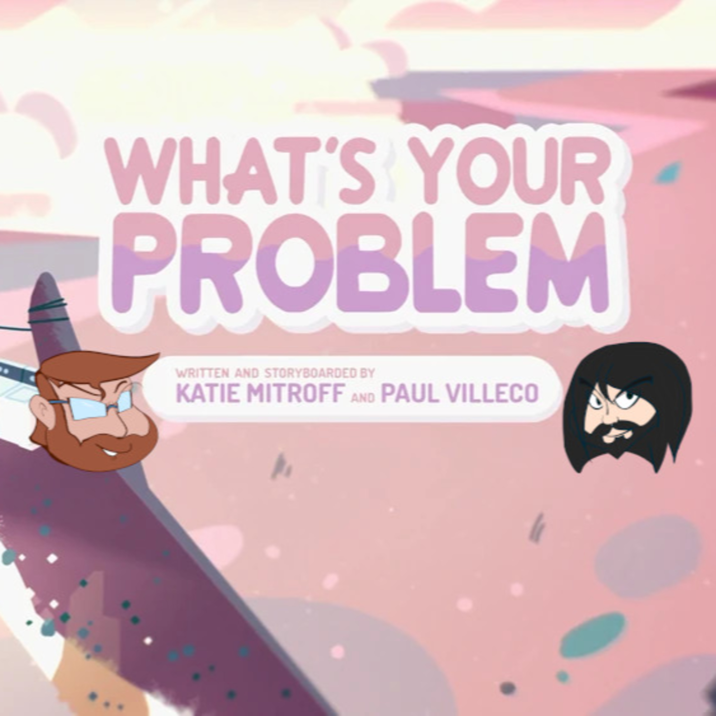 Nonstop Review Episode 97: What's Your Problem? episode artwork