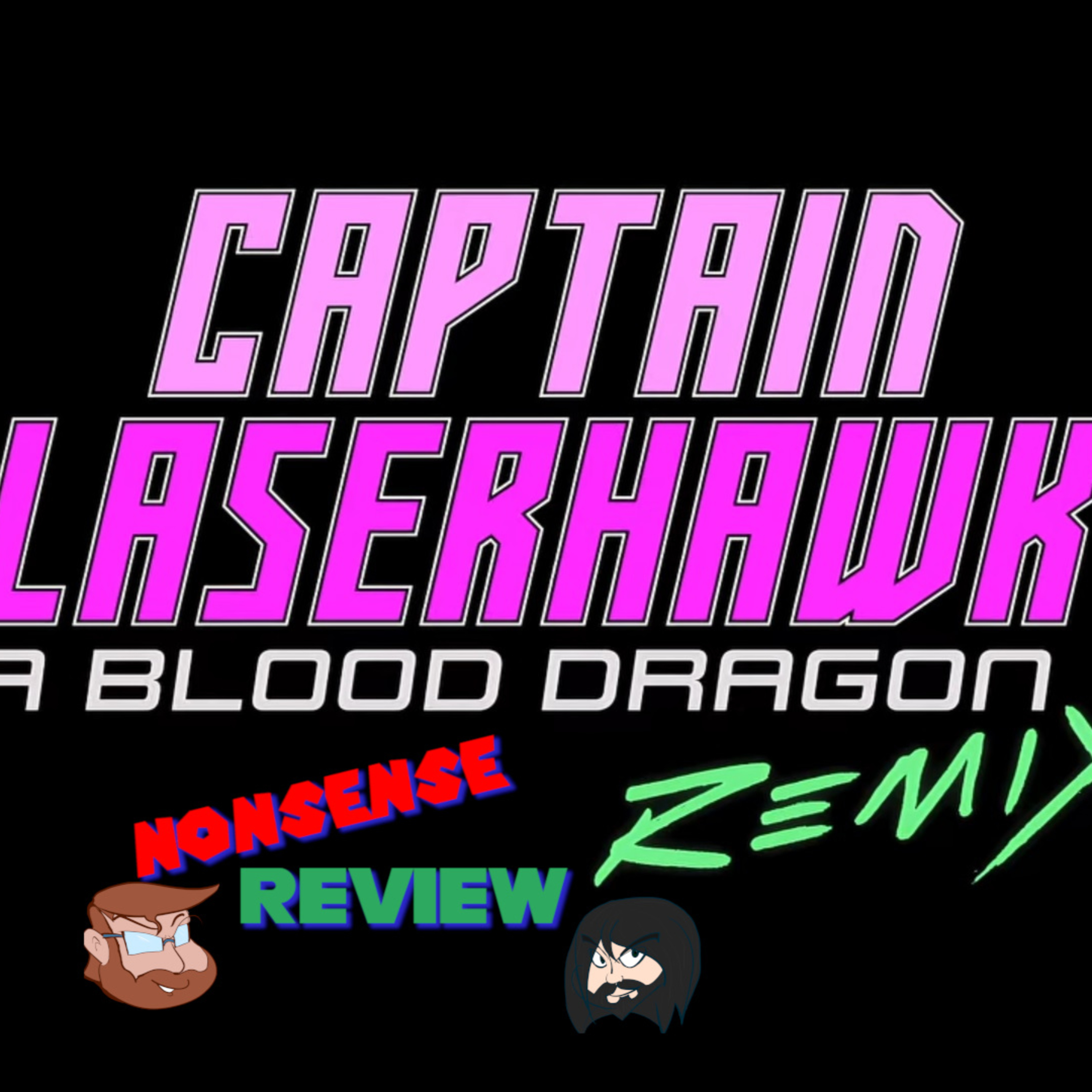 Nonsense Review Episode 140: He Even Has His Dumb Neck Tattoo! episode artwork