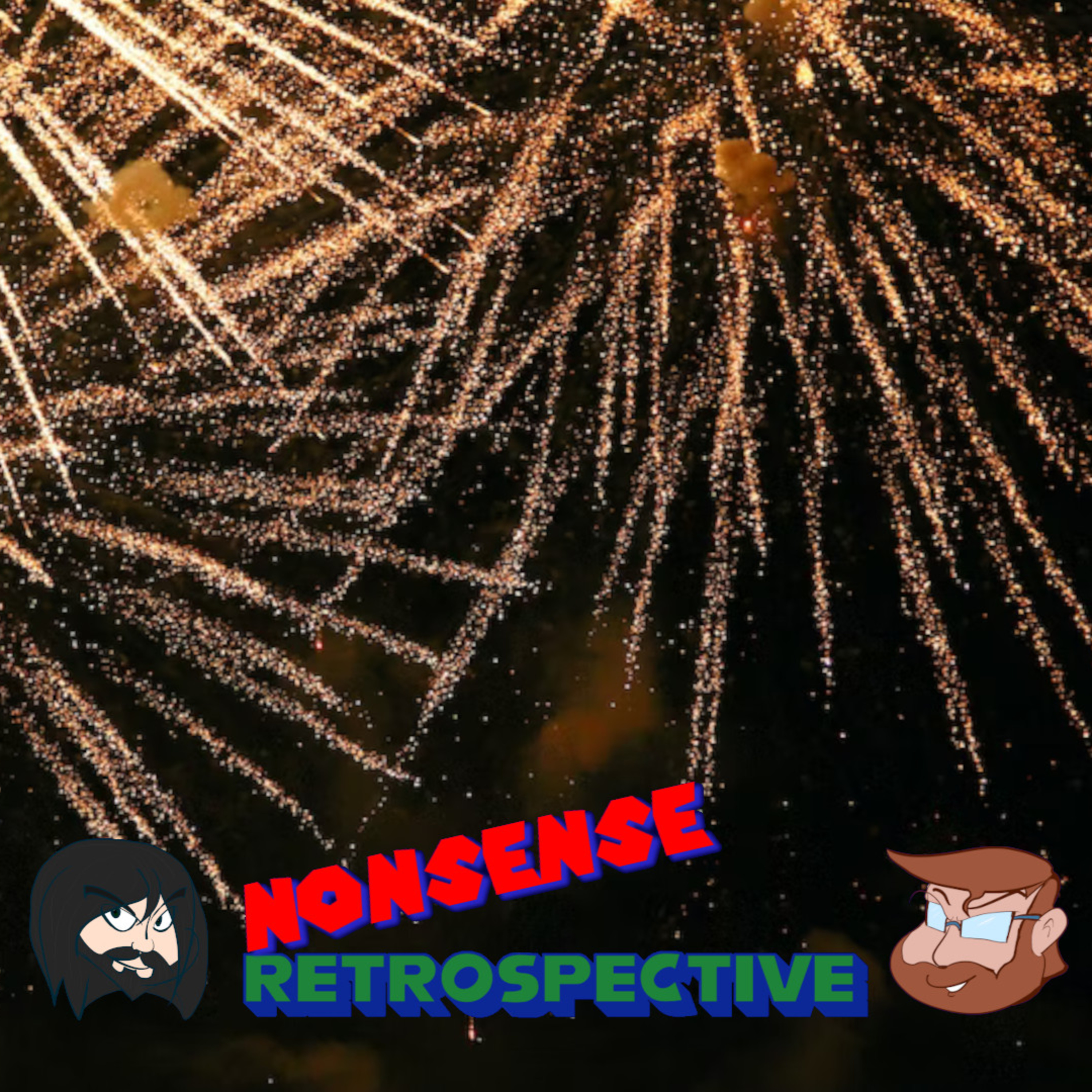 Nonsense Retrospective Episode 110: Top 5 Hyped Media! episode artwork