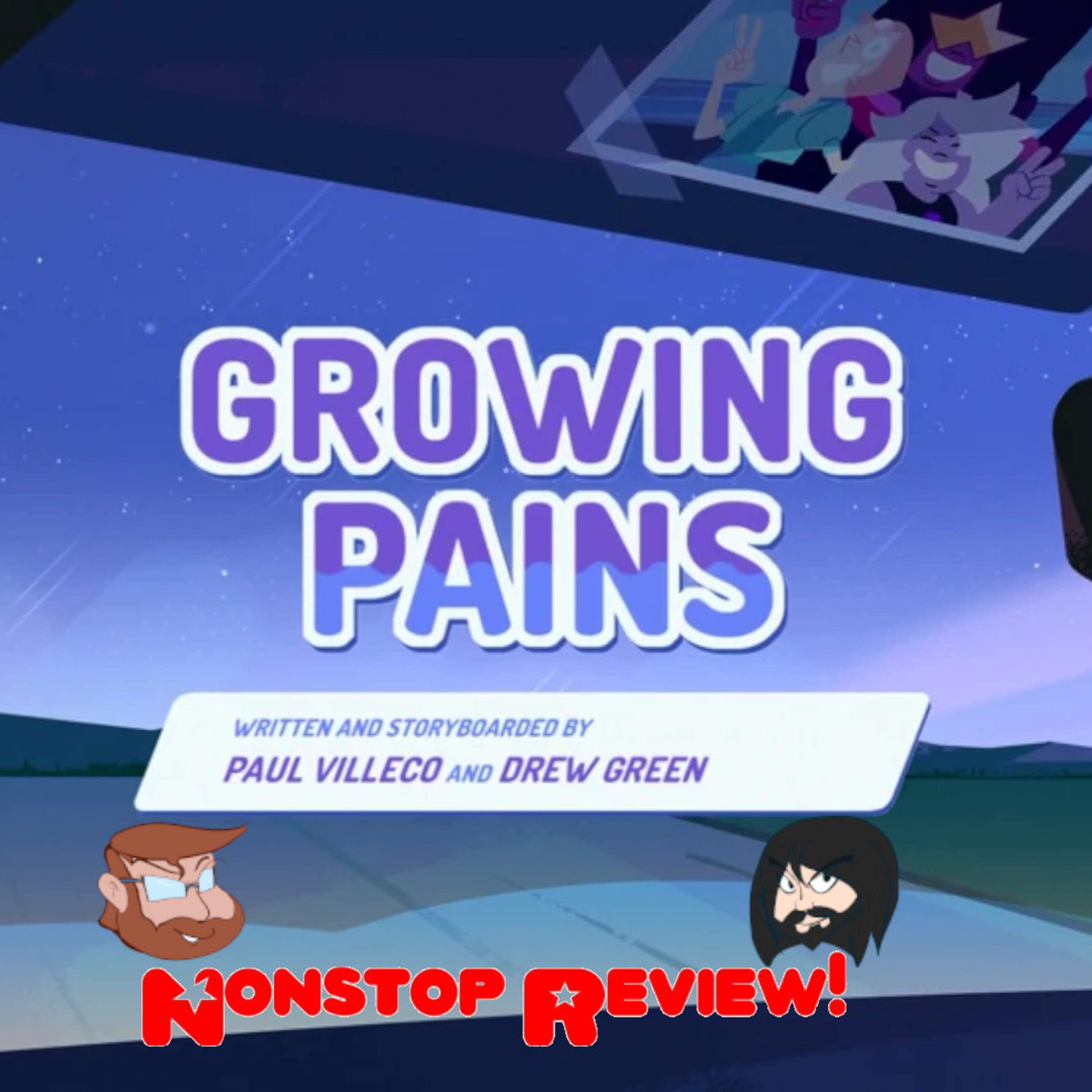 Nonstop Review Episode 121: Growing Pains episode artwork