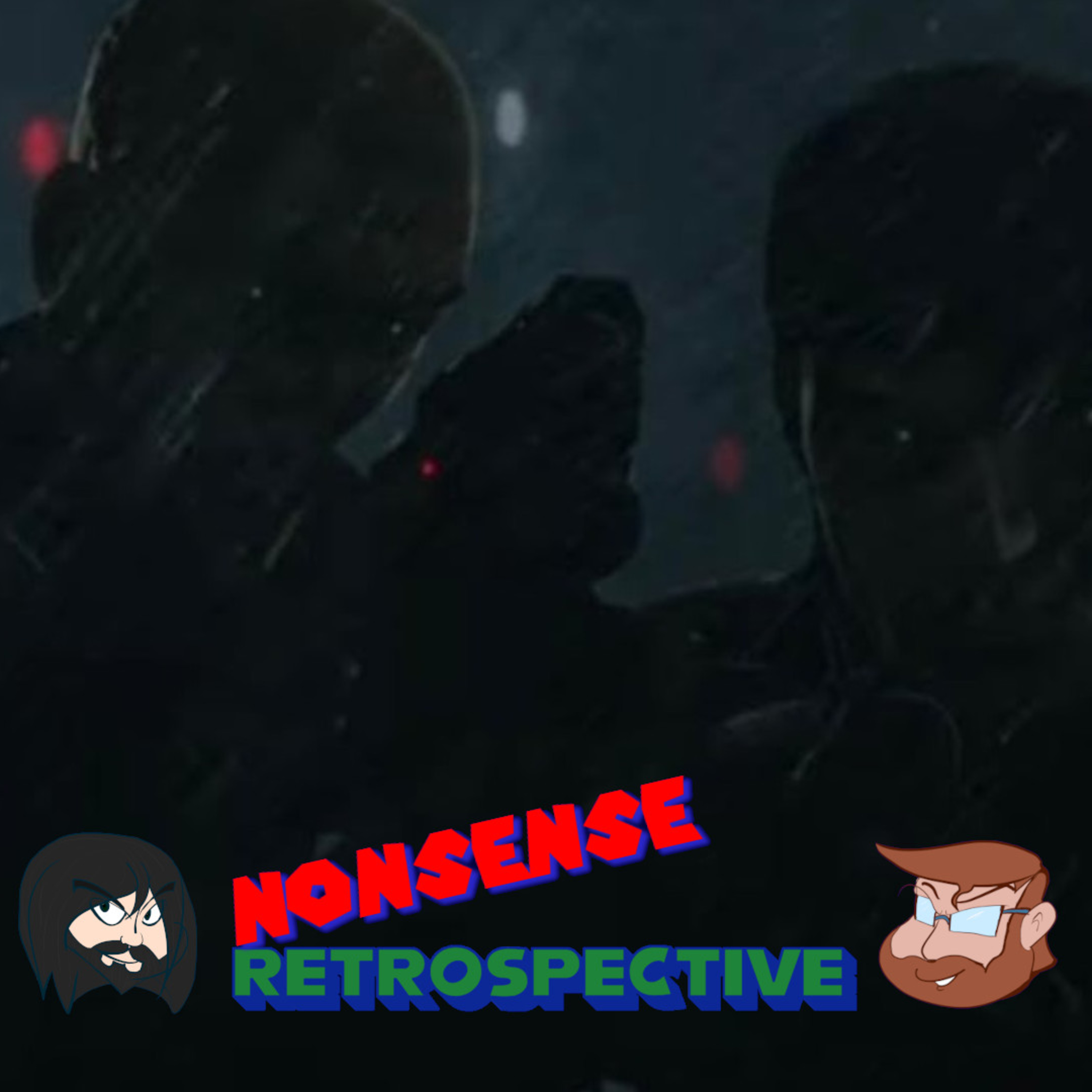 Nonsense Retrospective Episode 126: The Bad Batch Season 3 (Final) episode artwork