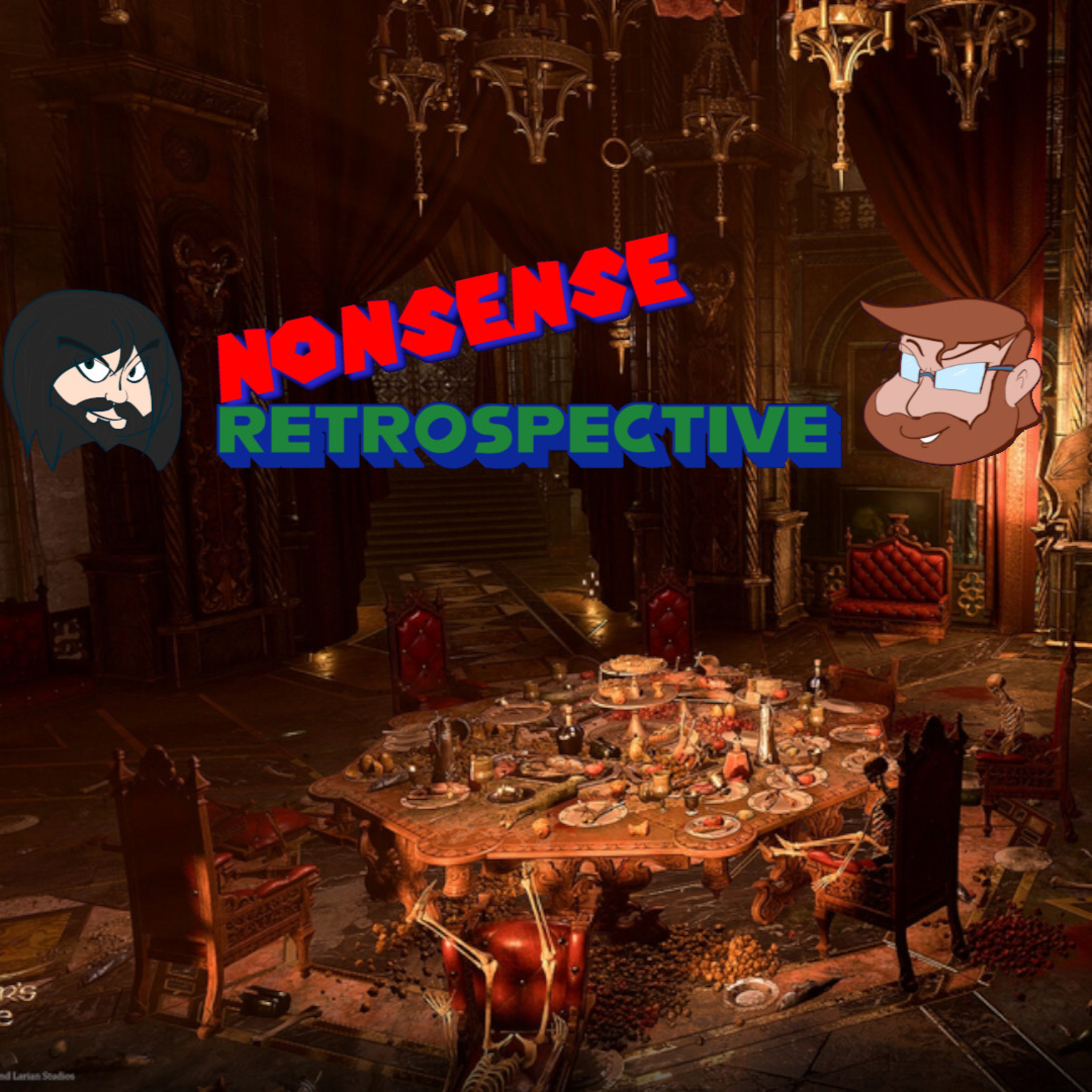 Nonsense Retrospective Episode 127: Baldur's Gate 3 - Act 3.2 episode artwork