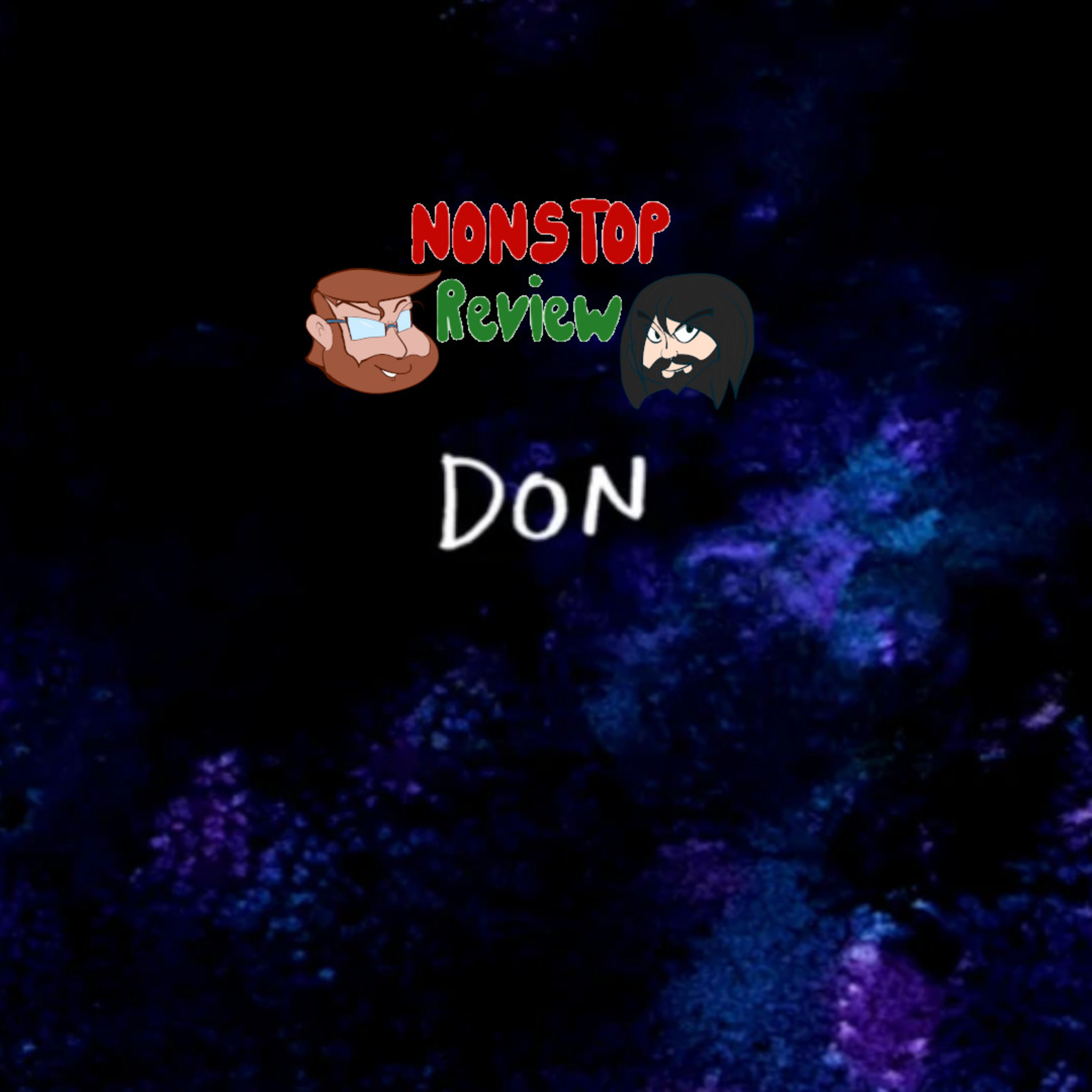 Nonstop Review Episode 136: Don episode artwork