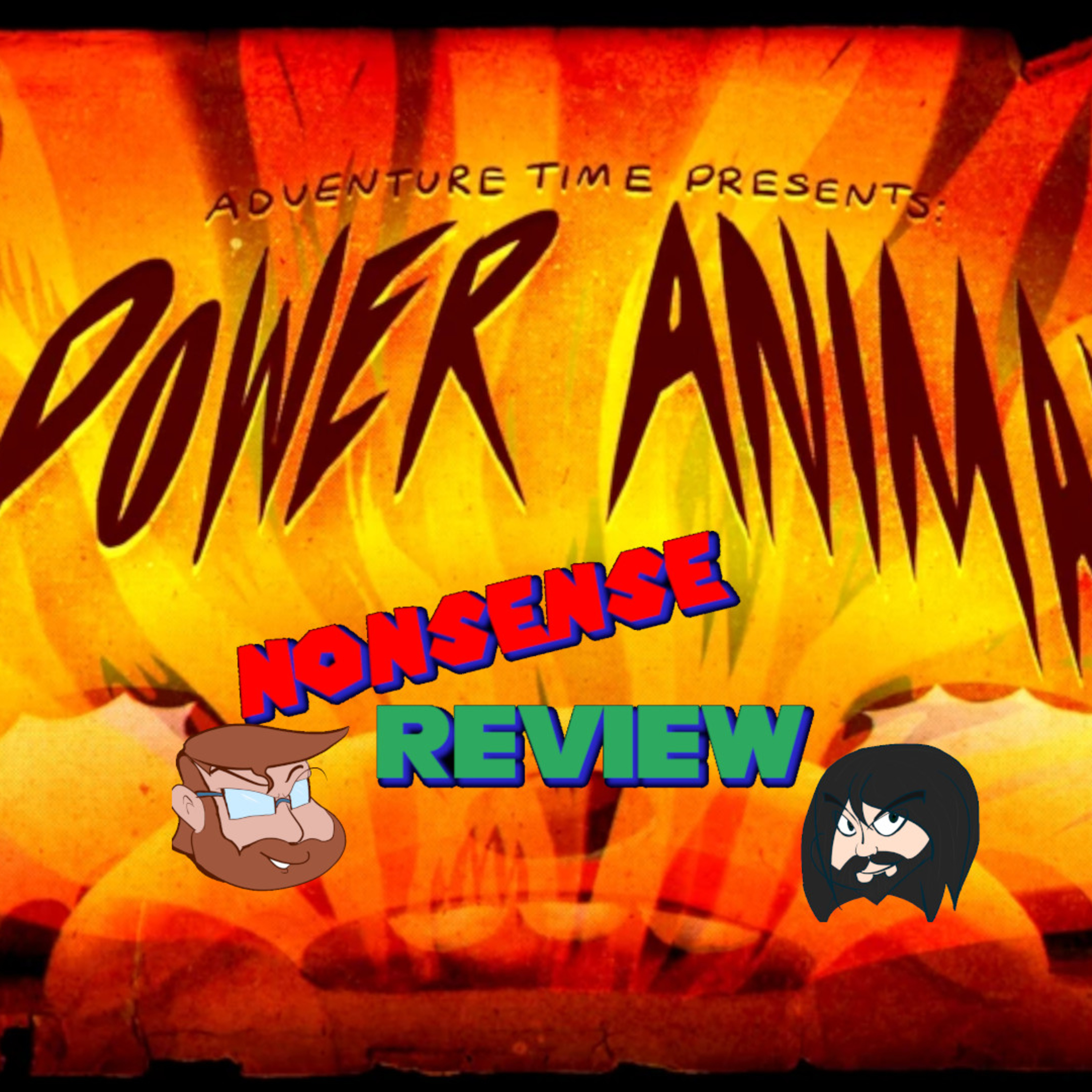 Nonsense Review Episode 176: Power Animal episode artwork