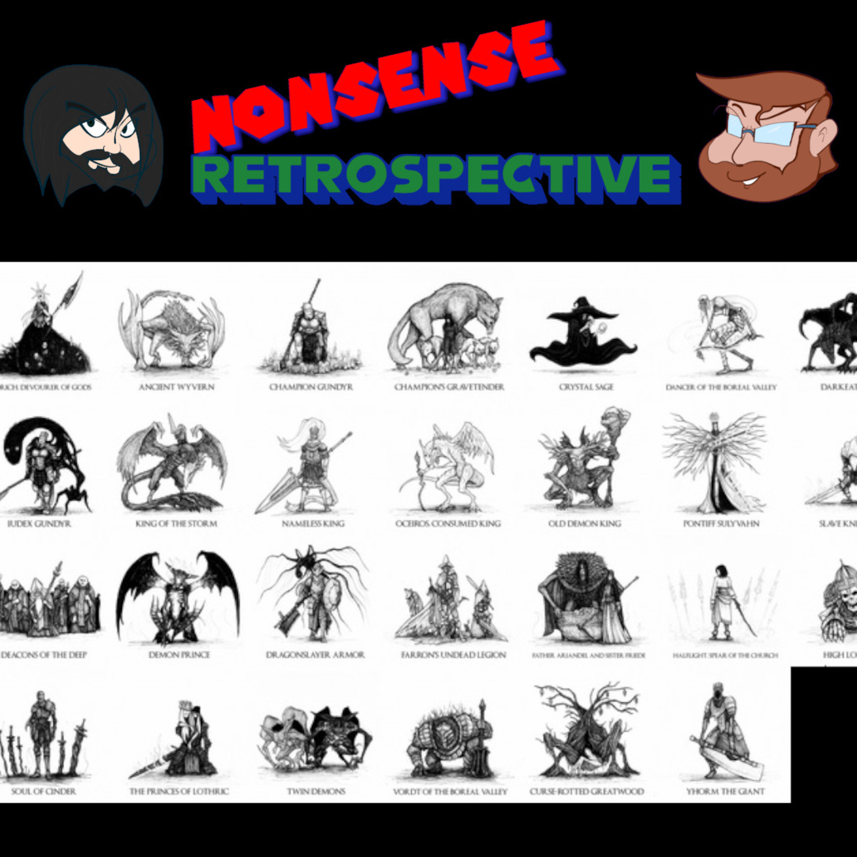 Nonsense Retrospective Episode 140: Dark Souls 3 Boss Tier List episode artwork