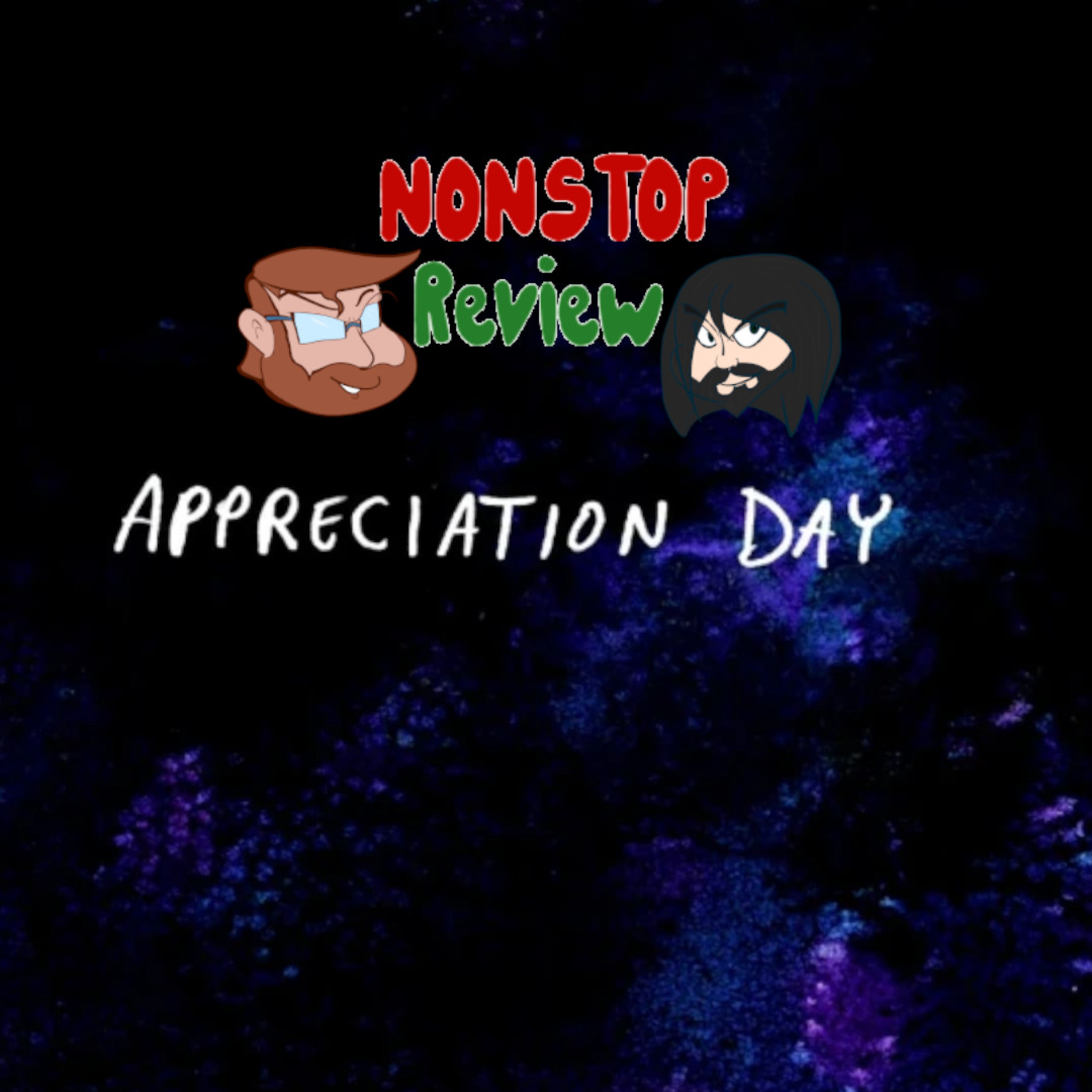 Nonstop Review Episode 142: Appreciation Day episode artwork