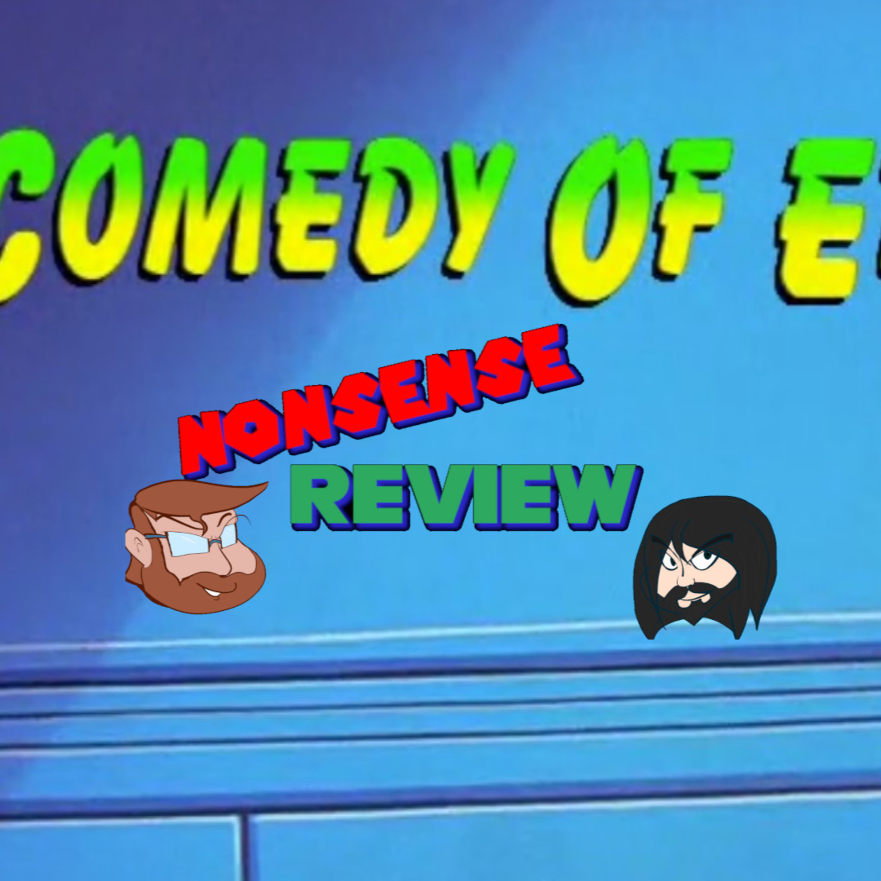 Nonsense Review Episode 181: August Spin-offs 04: It Really Can do More as a Cartoon episode artwork