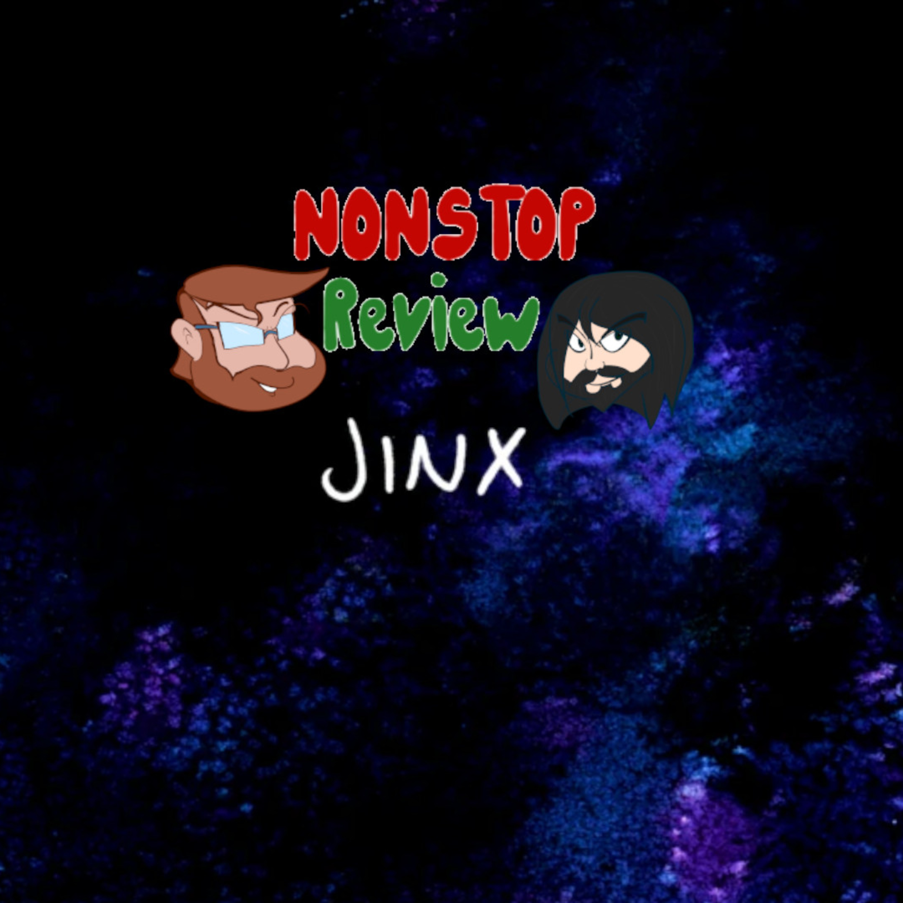 Nonstop Review Episode 155: Jinx episode artwork