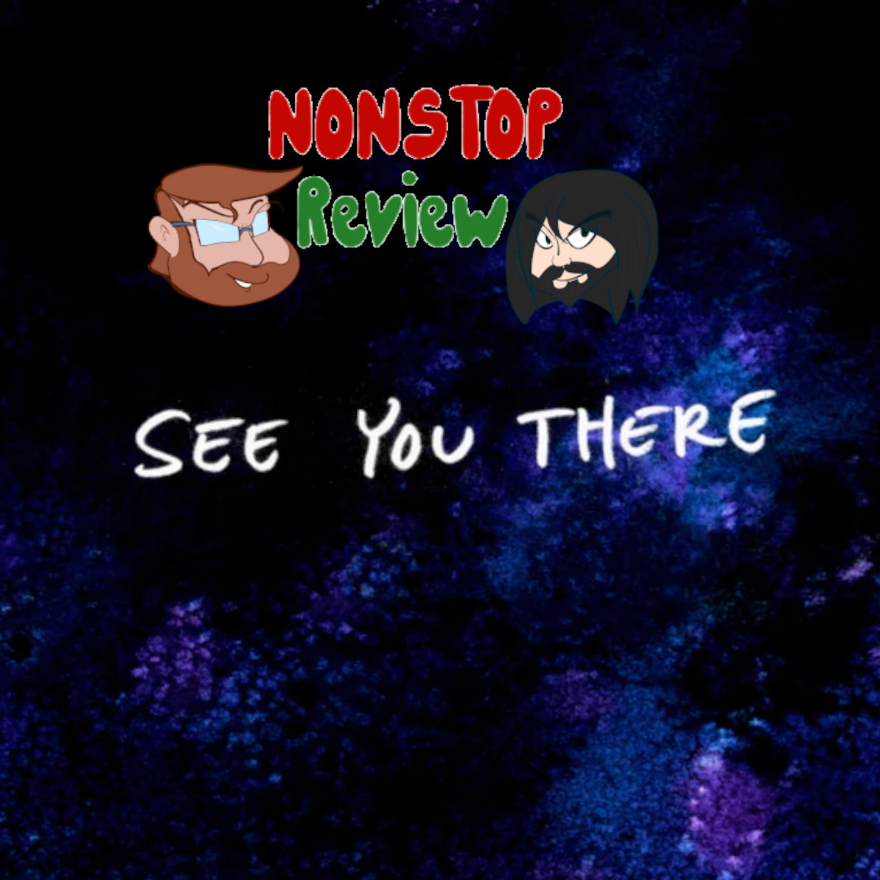 Nonstop Review Episode 156: See You There episode artwork