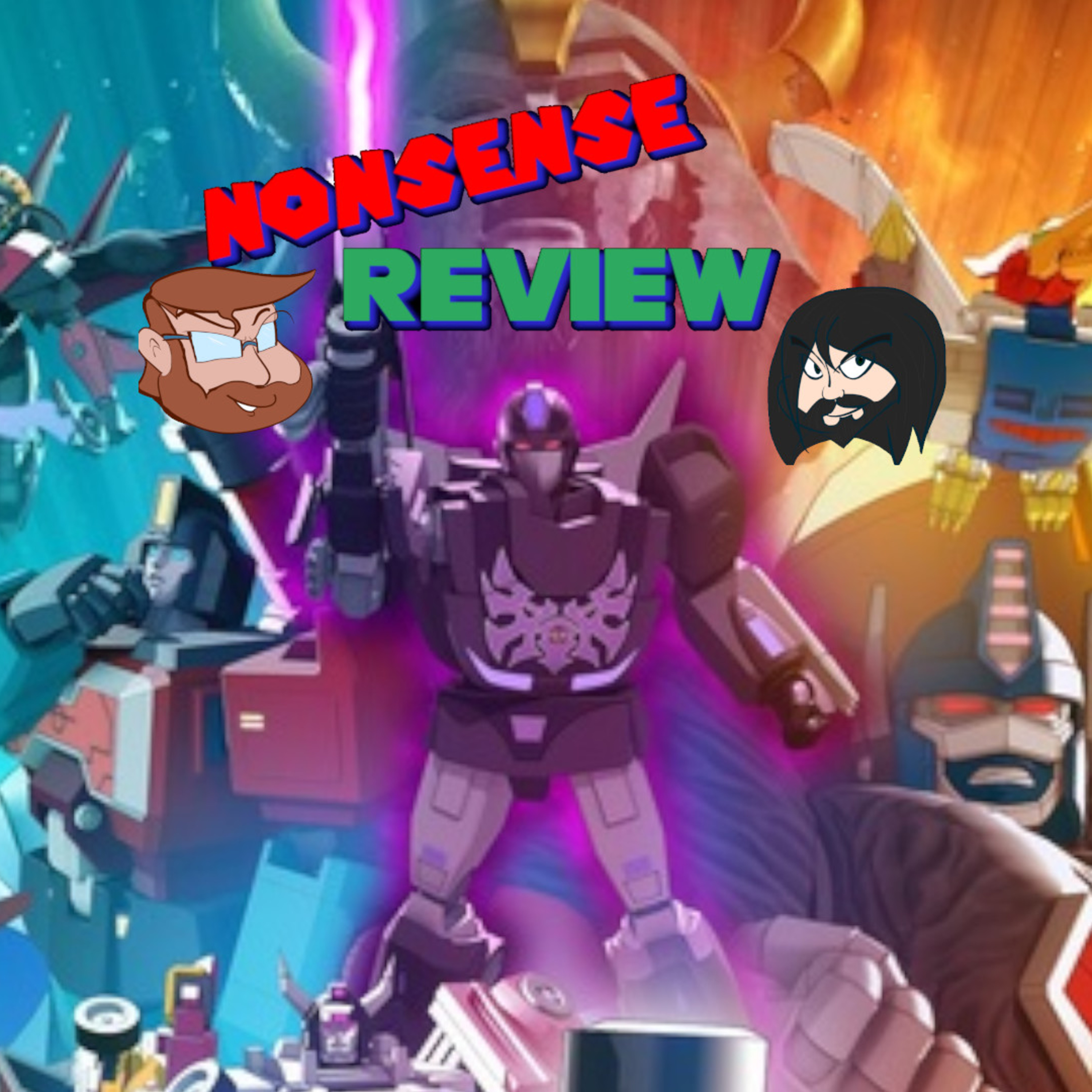 Nonsense Review Episode 212: Megatron's in Charge by Default episode artwork