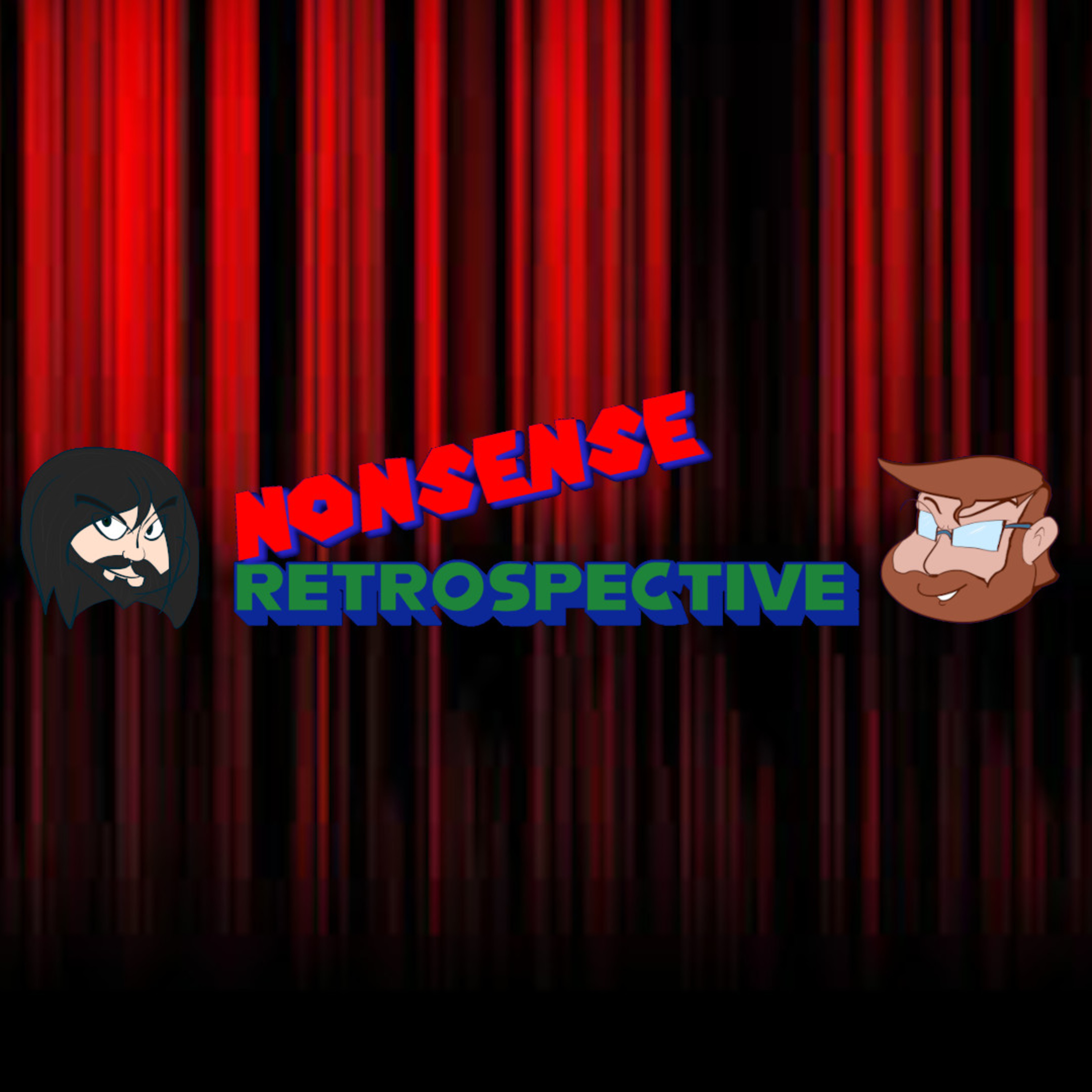 Nonsense Retrospective Episode 206: Top 5 Netflix Shows! episode artwork