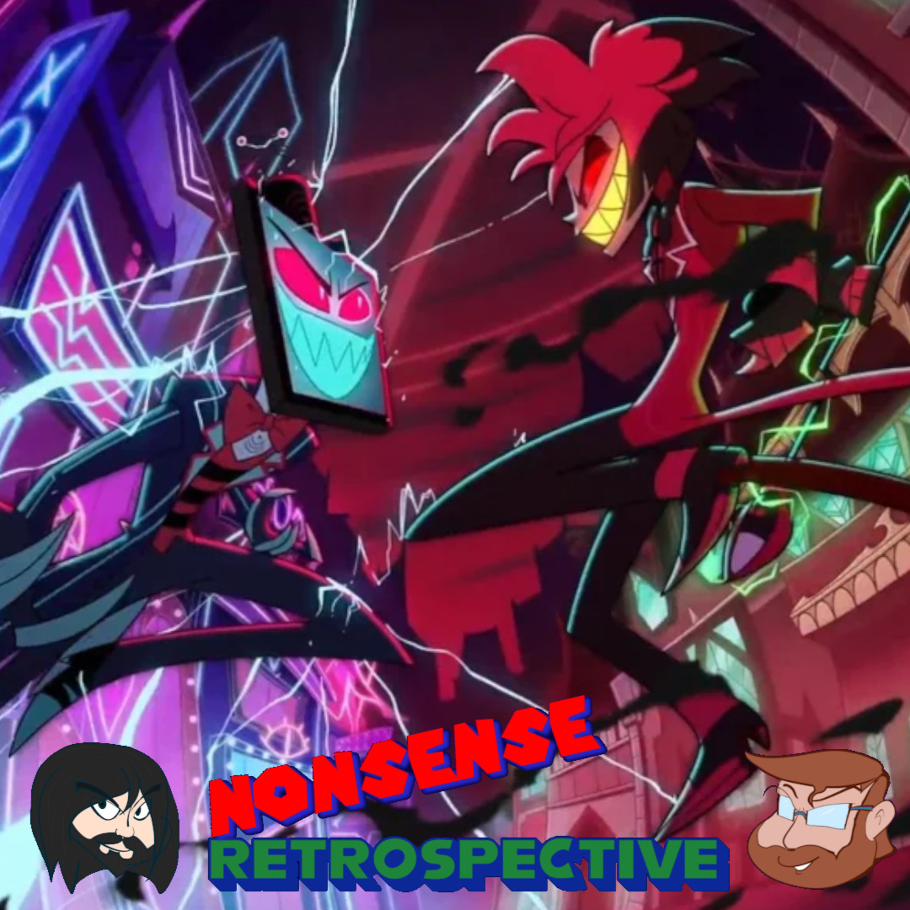 Nonsense Retrospective 211: Hazbin Hotel Season 2! episode artwork