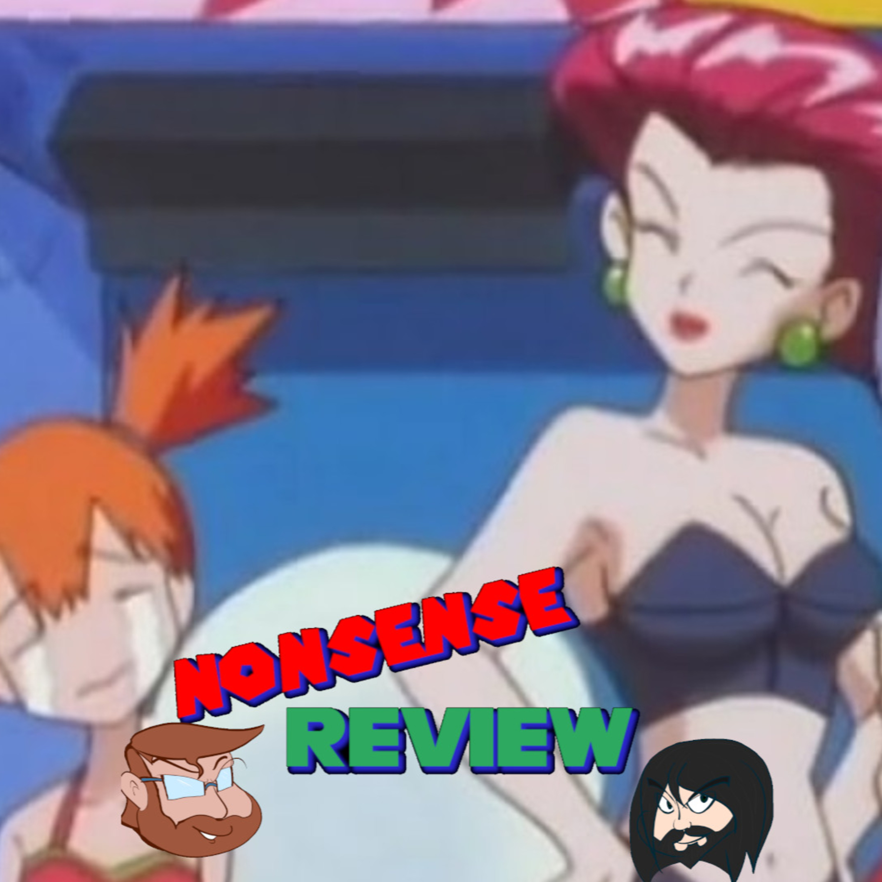 Nonsense Review Episode 253: Ignore James' Tits For a Minute episode artwork